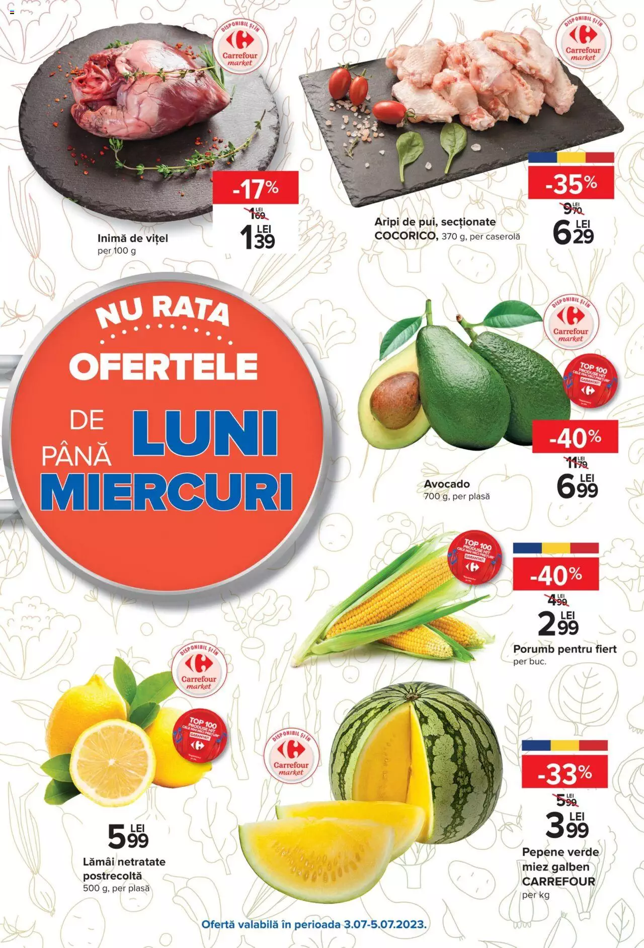Catalog Carrefour 28 Iunie - 4 Iulie 2023 | Pagina 3