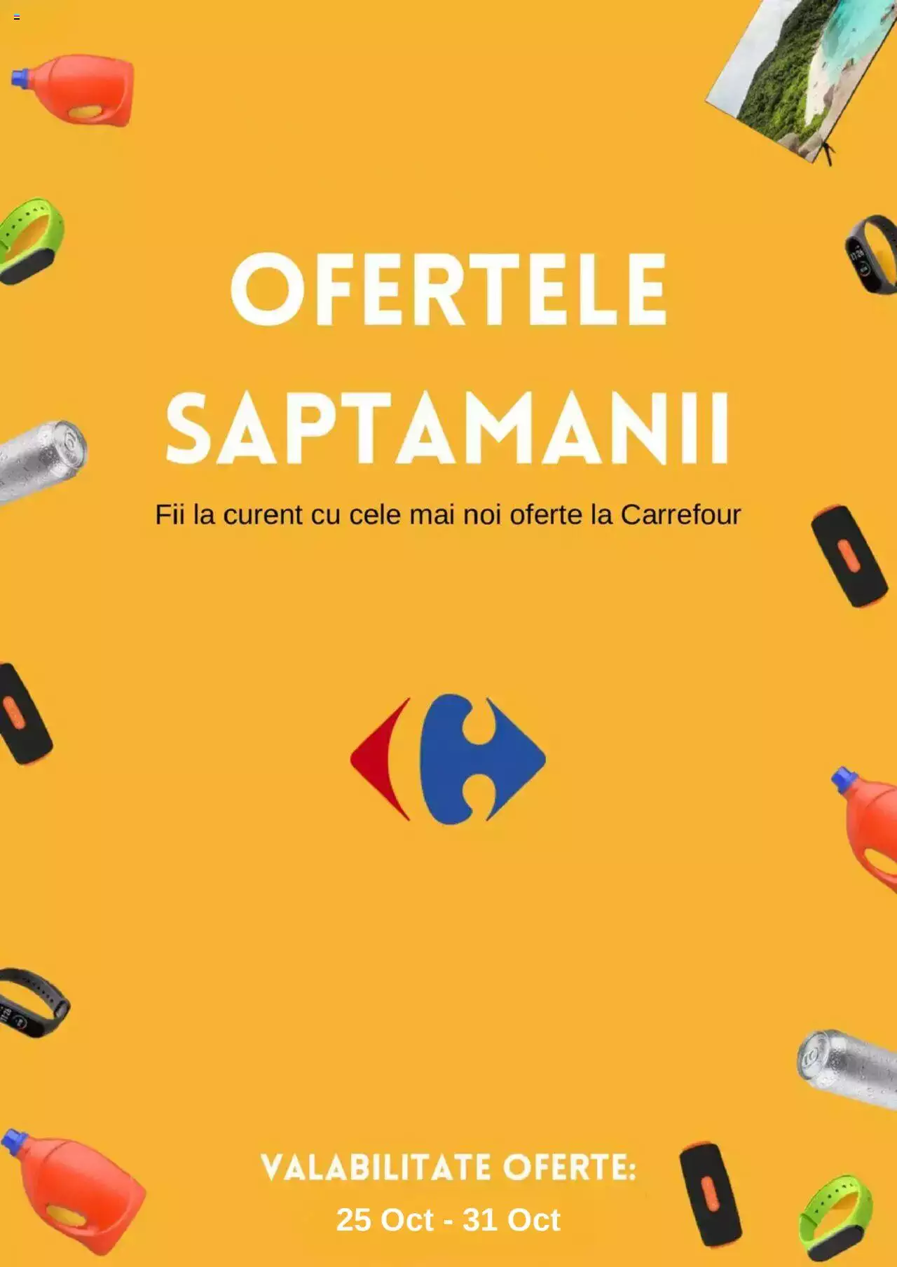 Catalog Carrefour 25 - 31 Octombrie 2023 | Pagina 1
