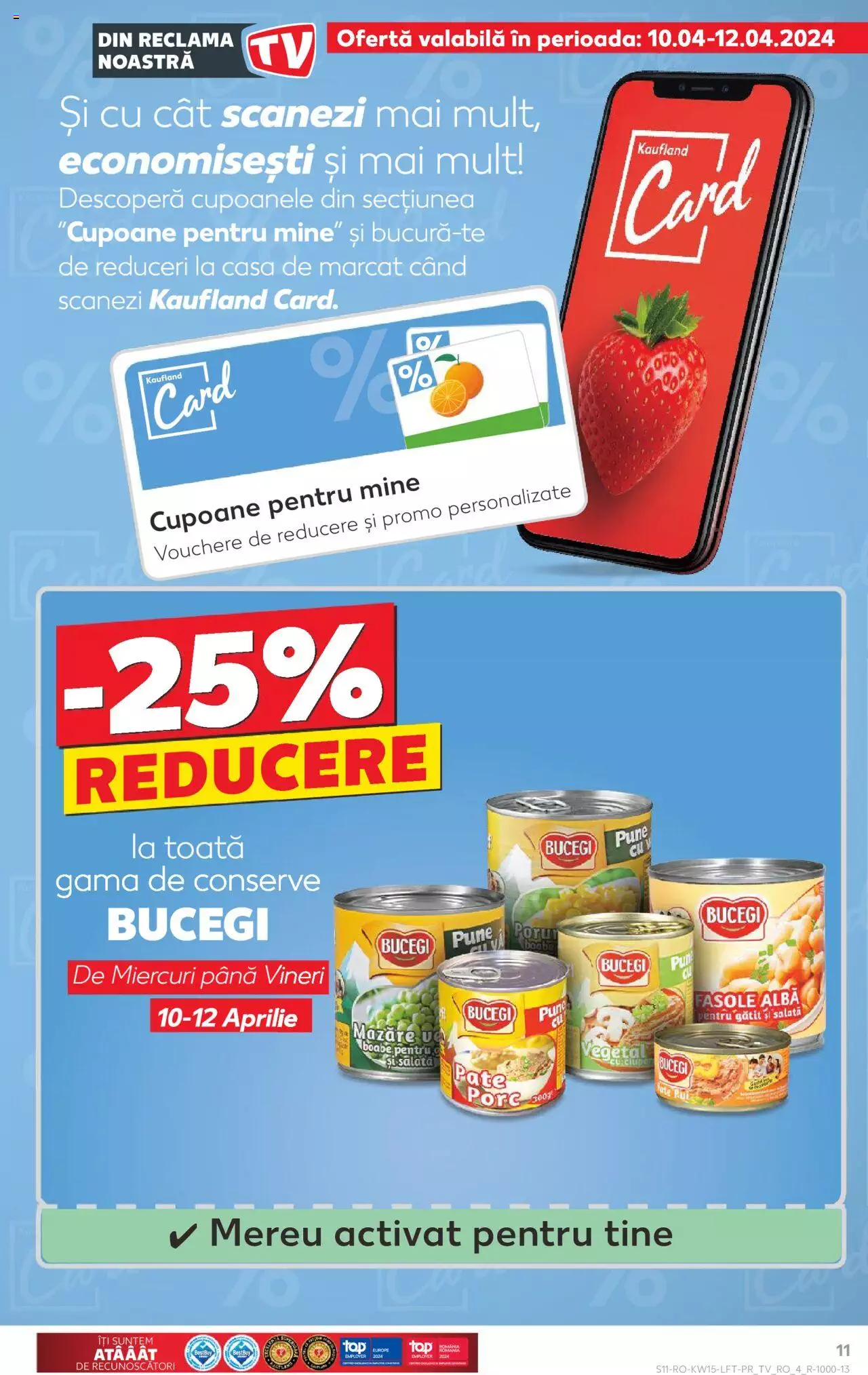 Catalog Kaufland 10 - 16 Aprilie 2024 | Pagina 11