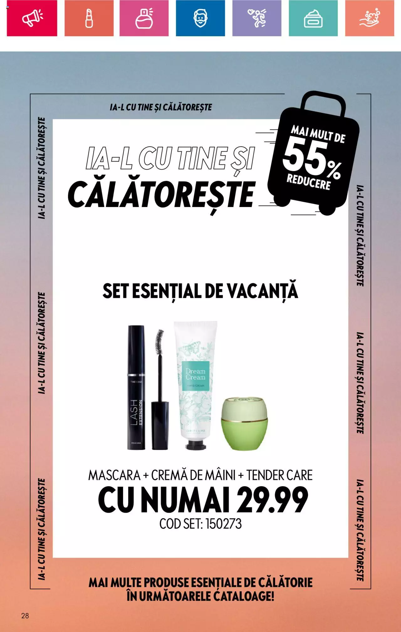 Catalog Oriflame 28 Mai - 17 Iunie 2024 | Pagina 28