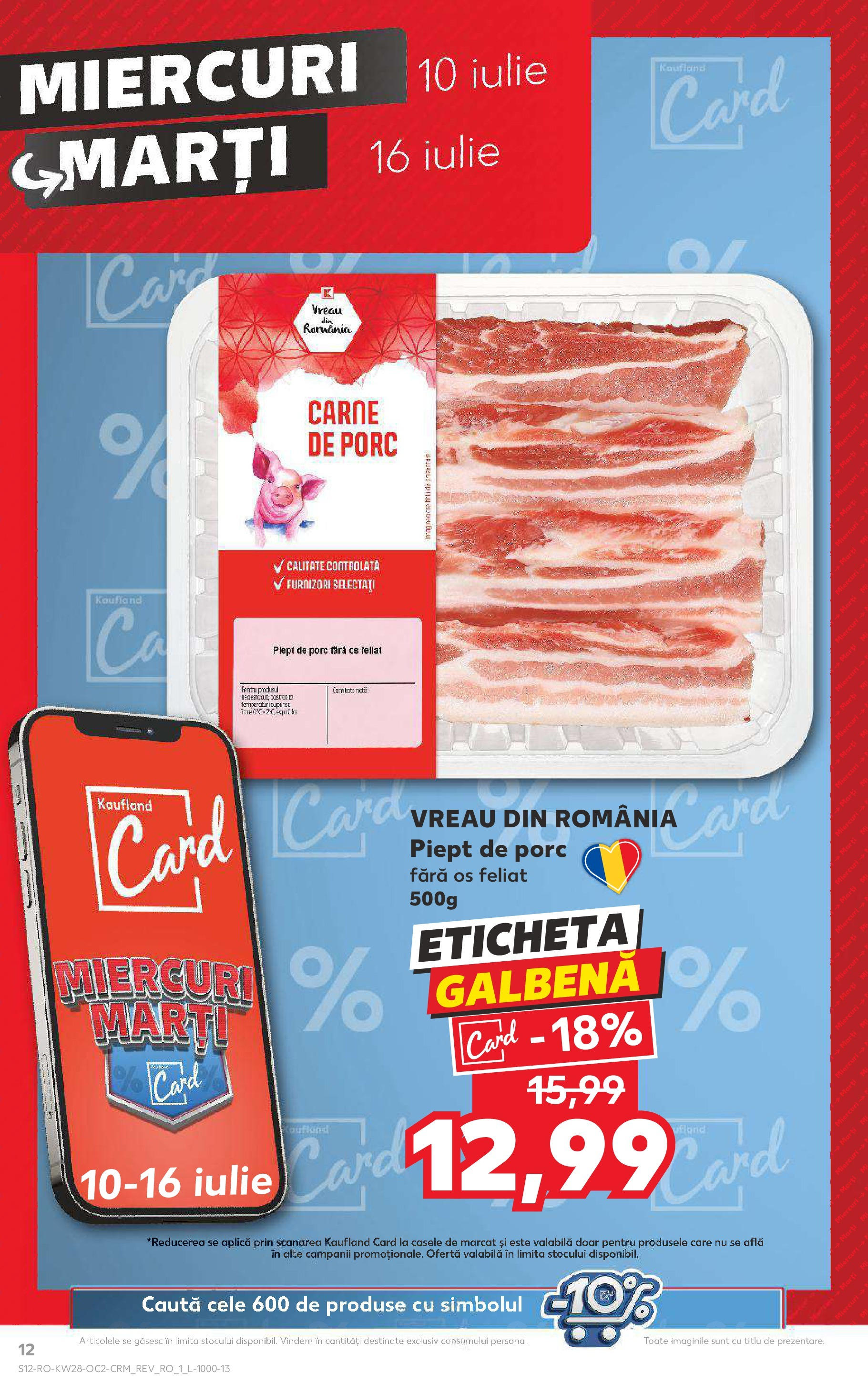 Catalog Kaufland 10 - 16 Iulie 2024 | Pagina 12