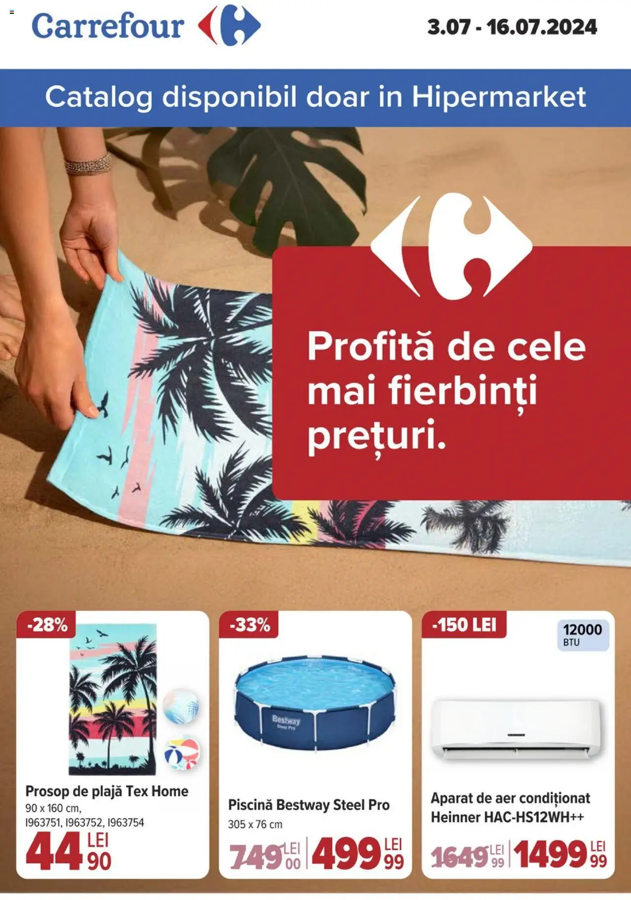 Catalog Carrefour 3 - 16 Iulie 2024 | Pagina 1