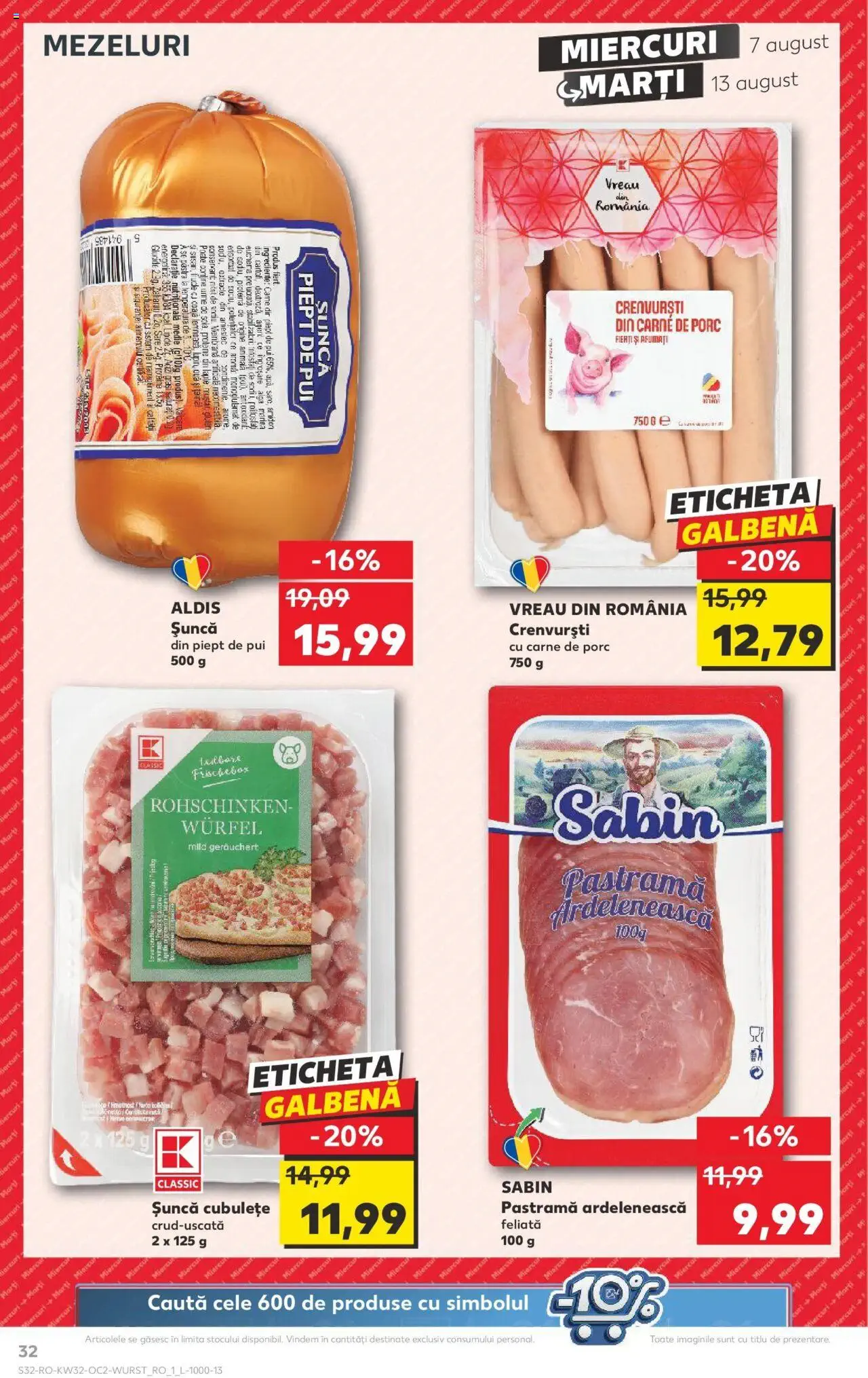 Catalog Kaufland 7 - 13 August 2024 | Pagina 32