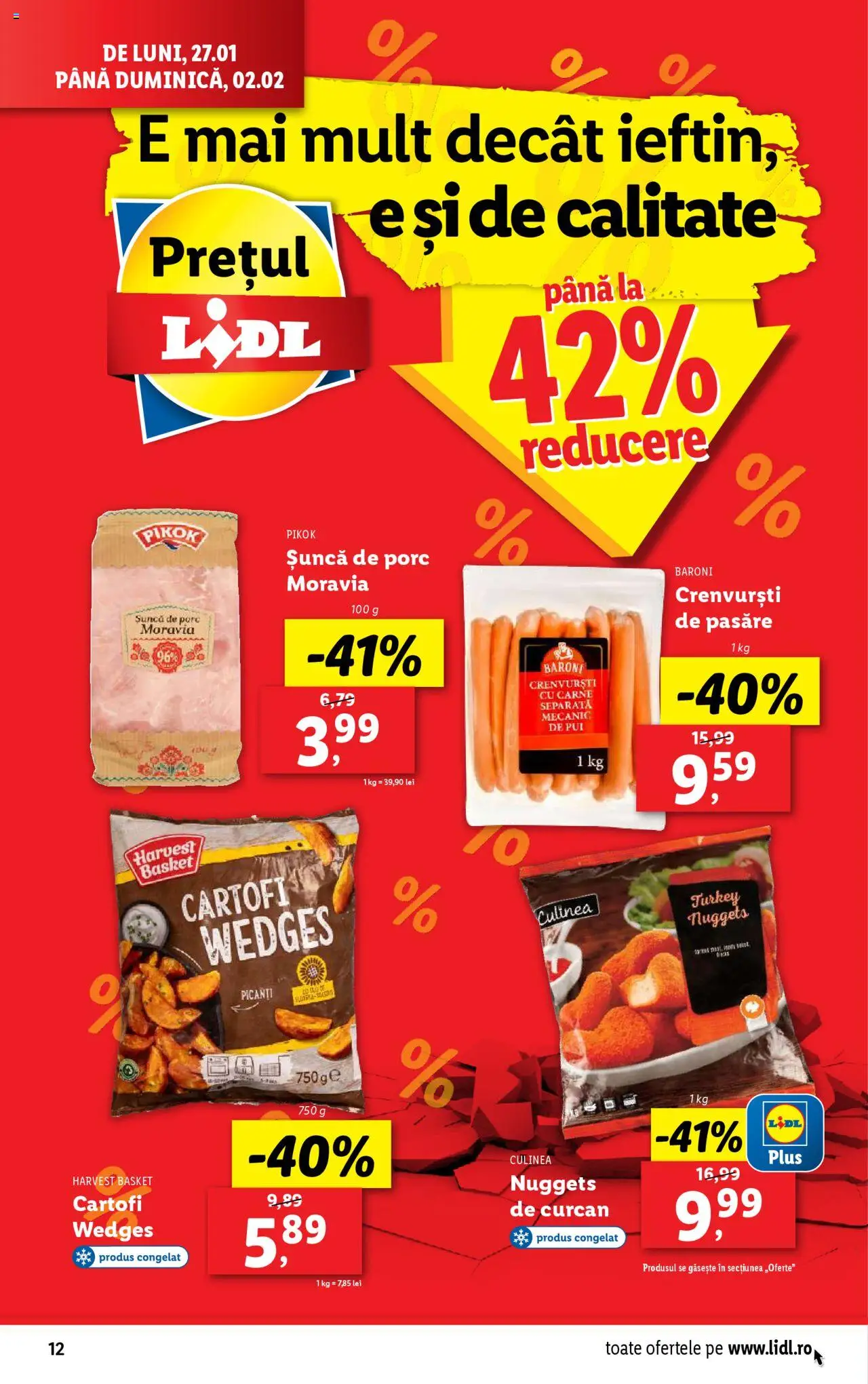 Catalog LIDL 27 Ianuarie - 2 Februarie 2025 | Pagina 12 | Produse: Crenvurști, Șuncă, Cartofi