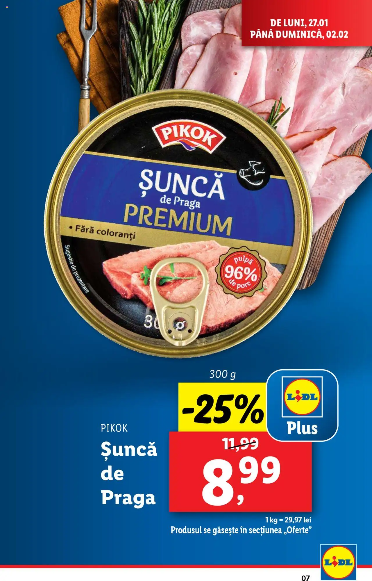 Catalog LIDL 27 Ianuarie - 2 Februarie 2025 | Pagina 7 | Produse: Șuncă