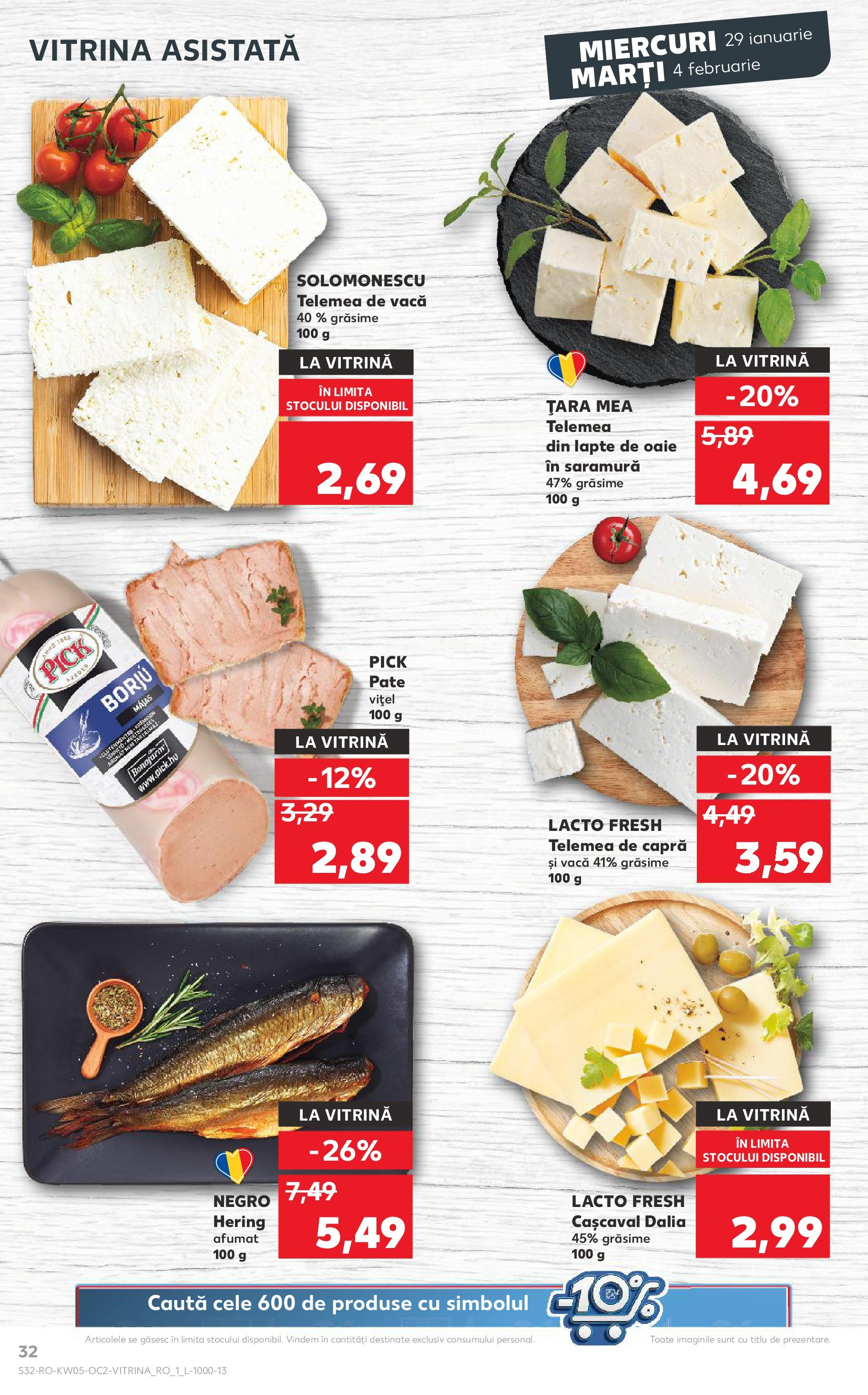 Catalog Kaufland 29 Ianuarie - 4 Februarie 2025 | Pagina 32 | Produse: Pate, Vitrină, Cașcaval, Lapte
