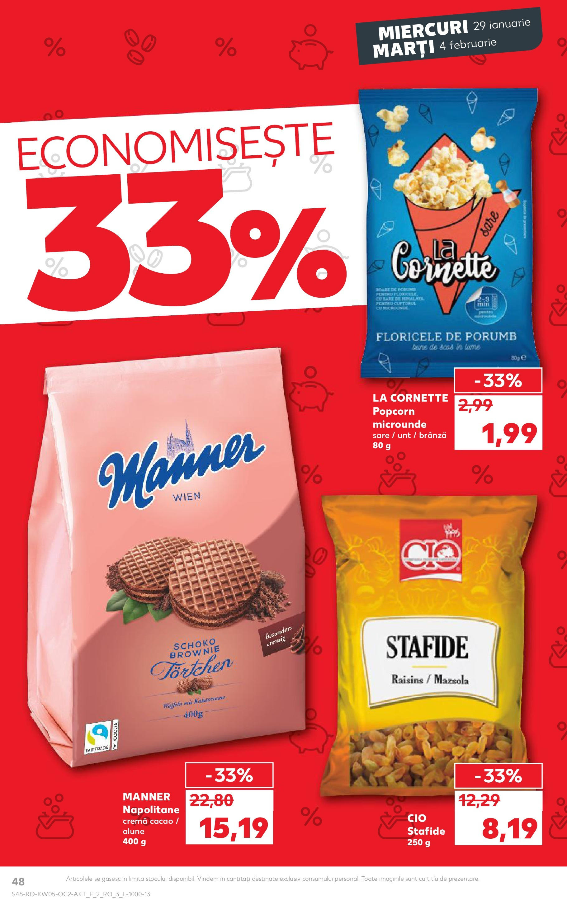 Catalog Kaufland 29 Ianuarie - 4 Februarie 2025 | Pagina 48 | Produse: Napolitane, Unt, Stafide, Porumb