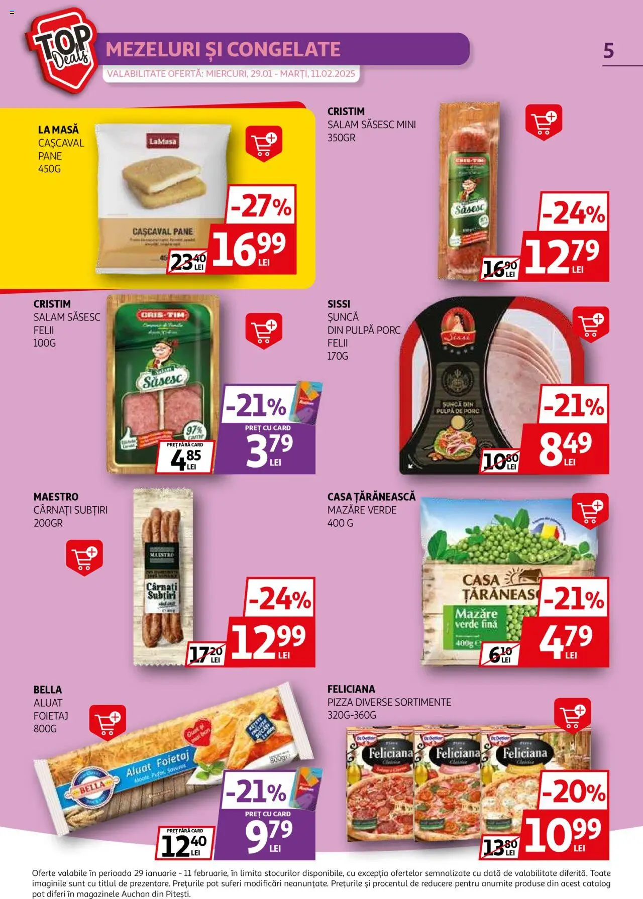 Catalog Auchan 29 Ianuarie - 11 Februarie 2025 | Pagina 5 | Produse: Mazăre, Foietaj, Șuncă, Pizza