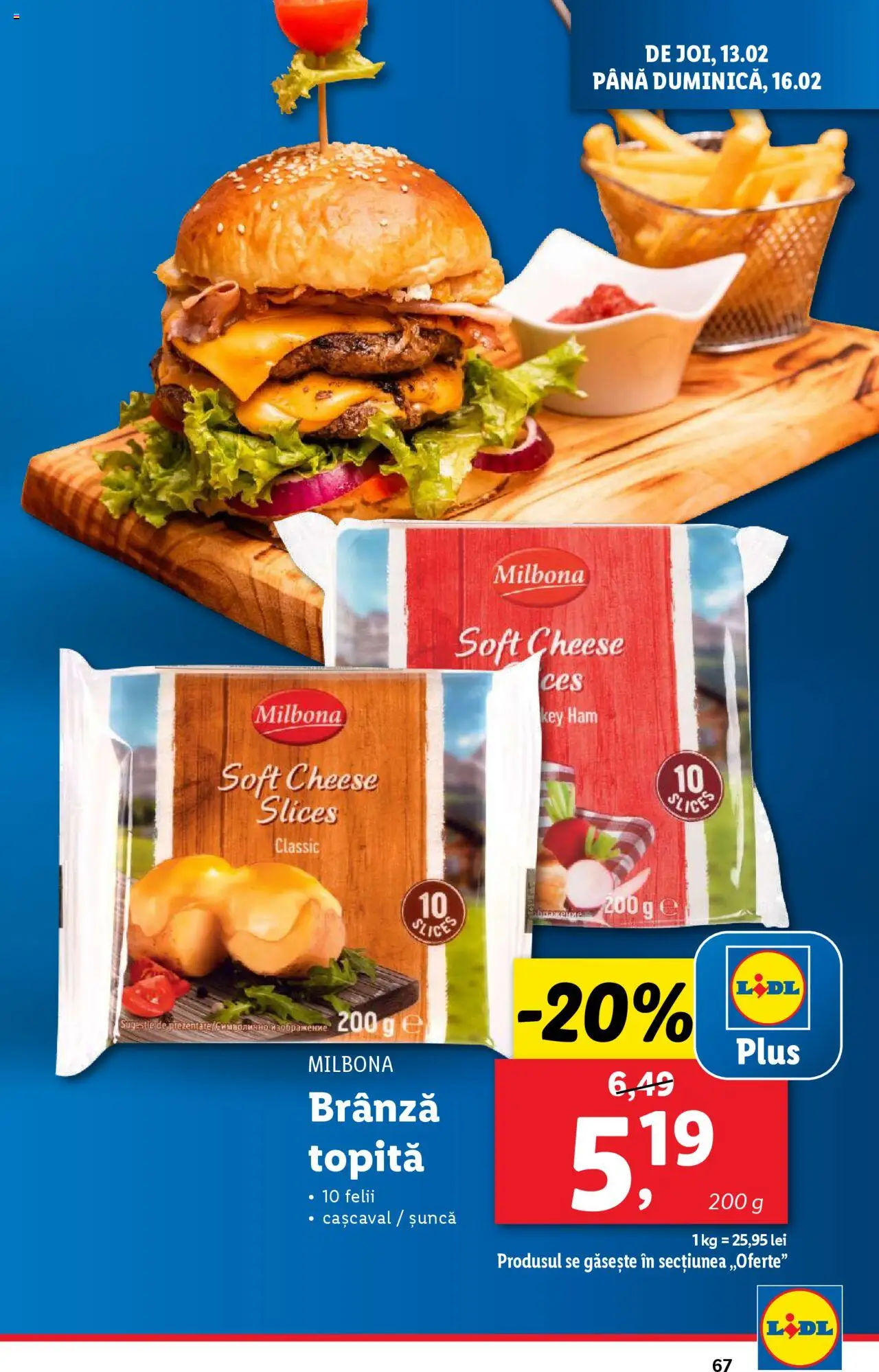 Catalog LIDL 10 - 16 Februarie 2025 | Pagina 67 | Produse: Cașcaval, Brânză, Șuncă