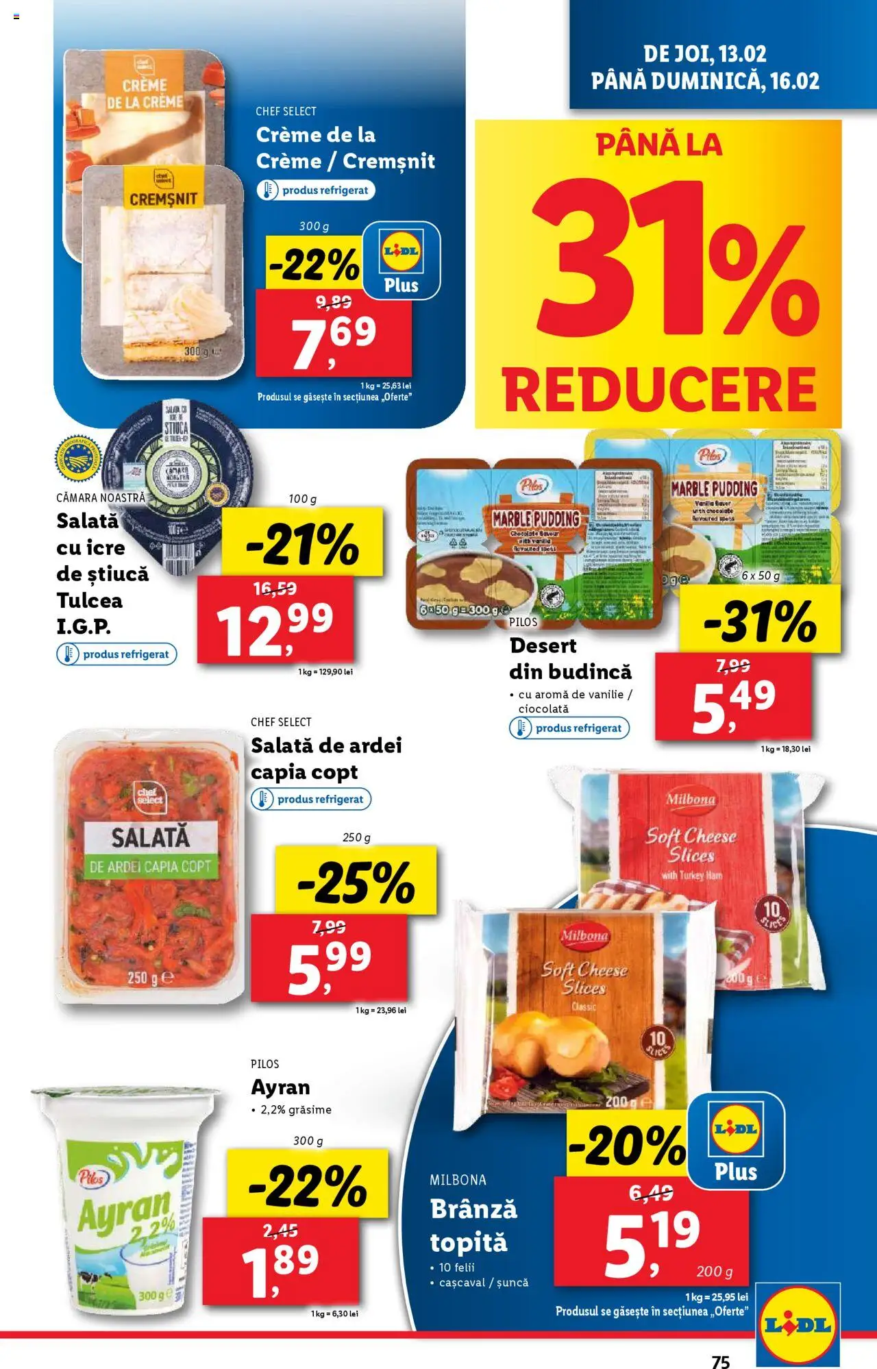 Catalog LIDL 10 - 16 Februarie 2025 | Pagina 75 | Produse: Cașcaval, Brânză, Ciocolată, Salată