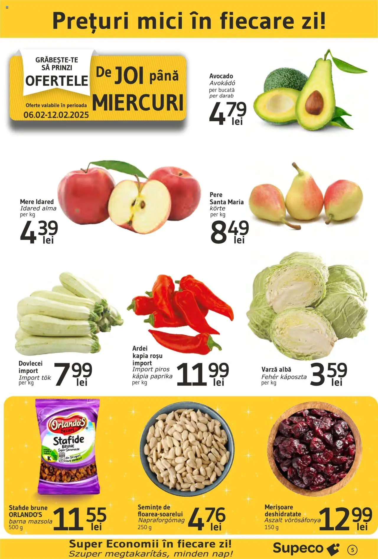 Catalog Supeco 6 - 19 Februarie 2025 | Pagina 5 | Produse: Varză, Mici, Semințe, Avocado