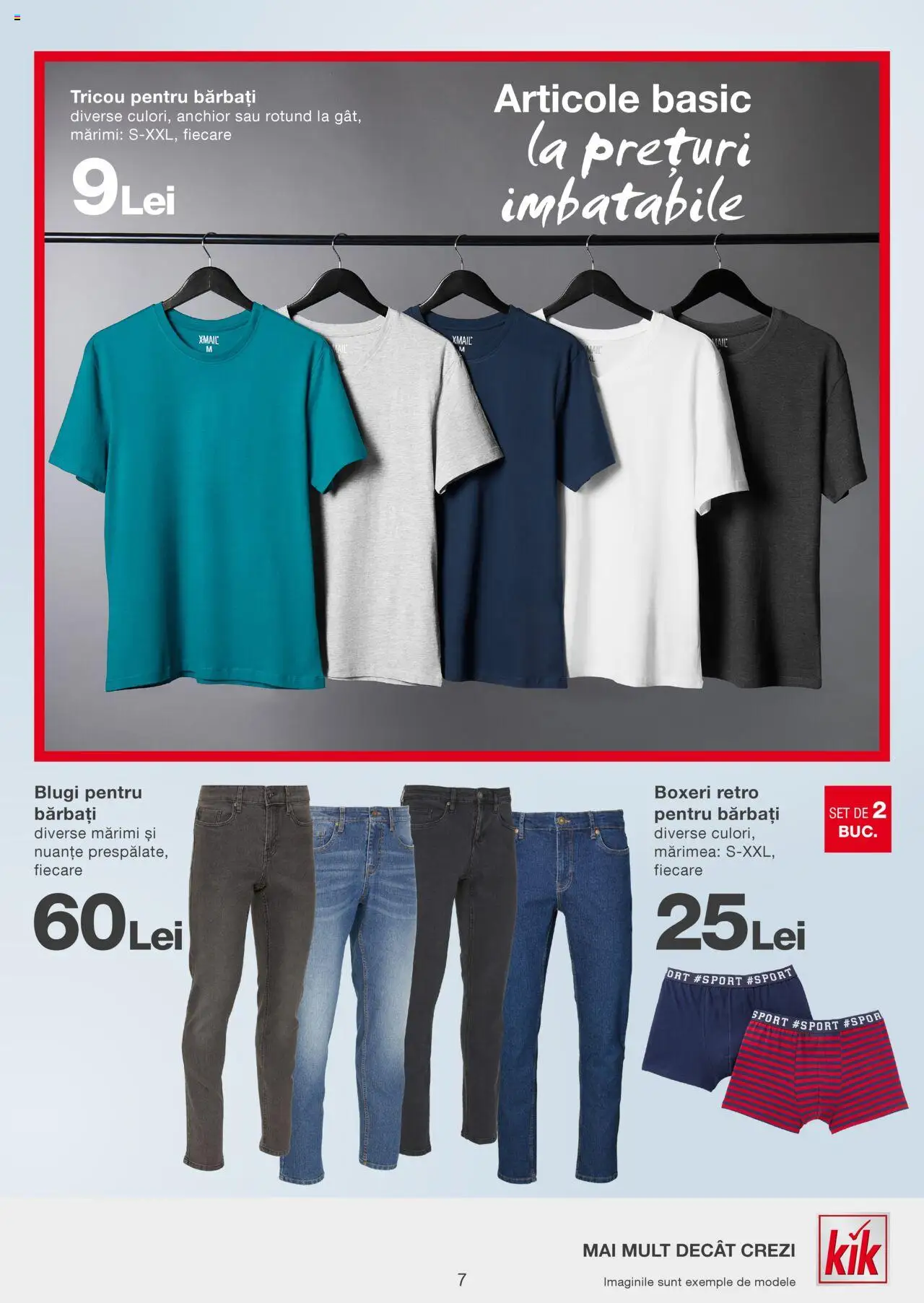 Catalog Kik 10 - 16 Februarie 2025 | Pagina 7 | Produse: Blugi, Tricou, Boxeri