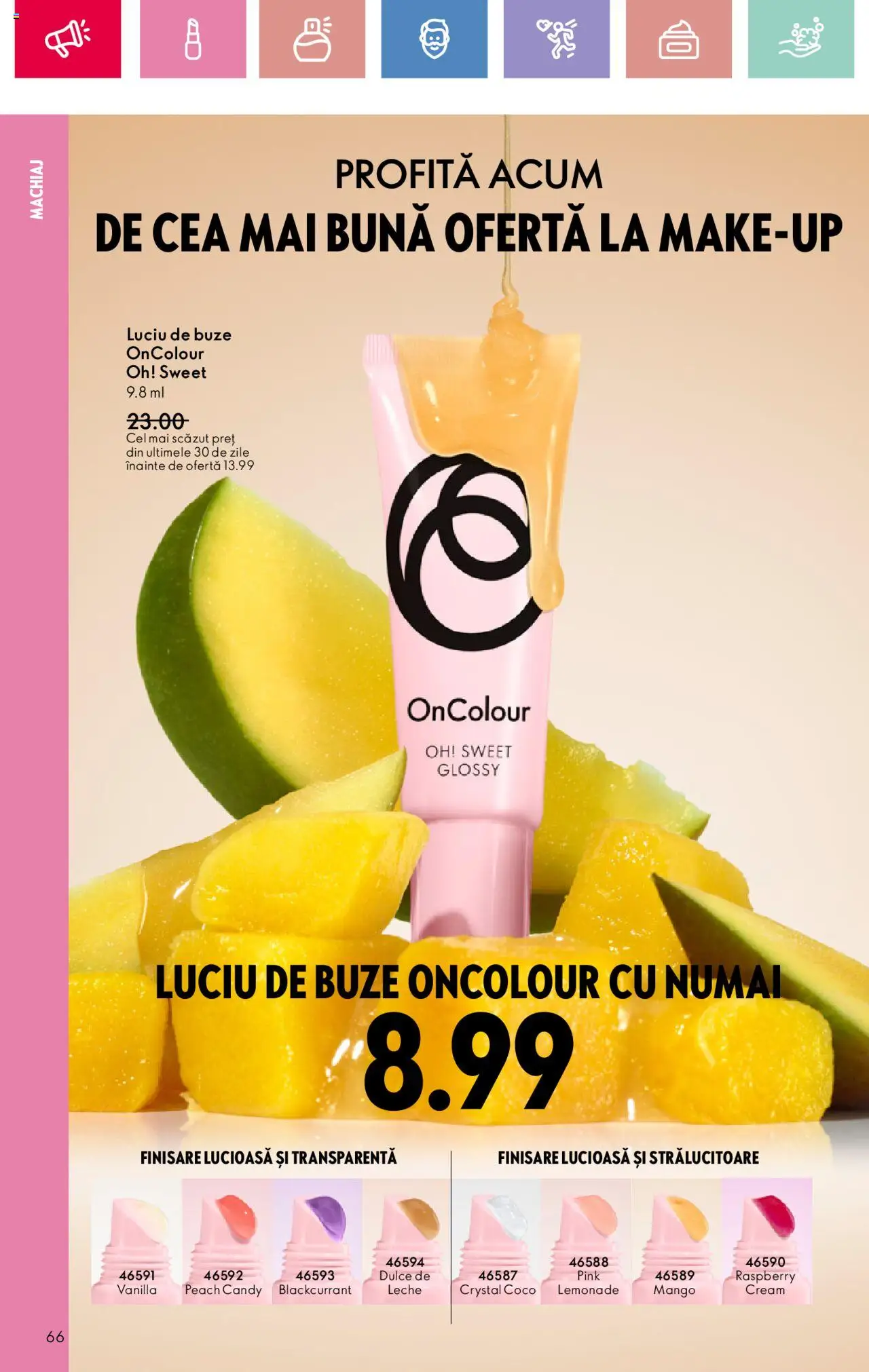 Catalog Oriflame 2 - 22 Martie 2025 | Pagina 66 | Produse: Machiaj, Luciu de buze, Mango
