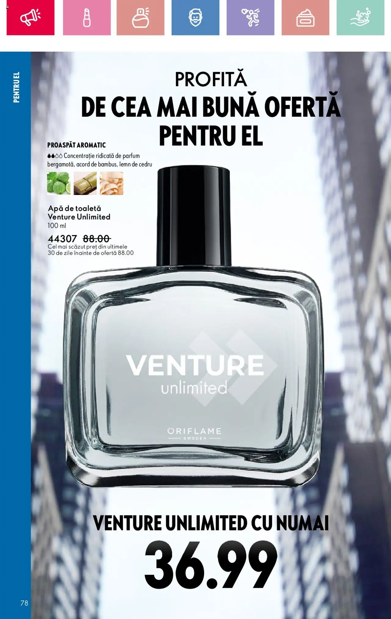 Catalog Oriflame 2 - 22 Martie 2025 | Pagina 78 | Produse: Toaletă, Parfum, Apă de toaletă, Apă