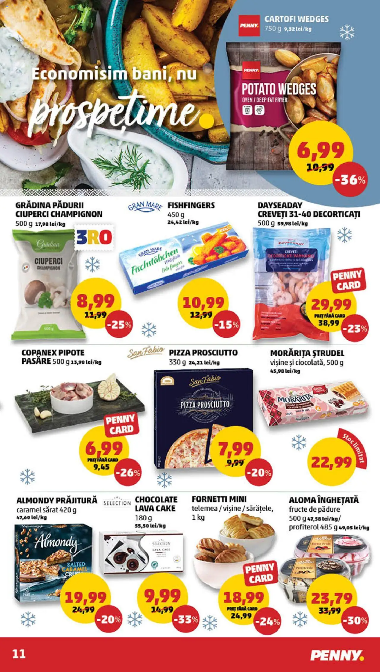 Catalog PENNY Market 12 - 18 Februarie 2025 | Pagina 11 | Produse: Ciuperci, Ștrudel, Pizza, Înghețată