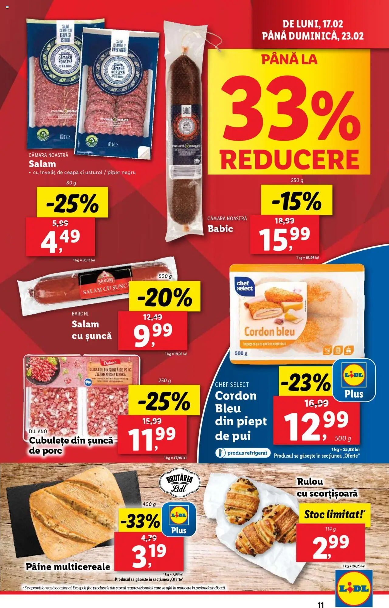 Catalog LIDL 17 - 23 Februarie 2025 | Pagina 11 | Produse: Cordon bleu, Pâine, Salam, Usturoi