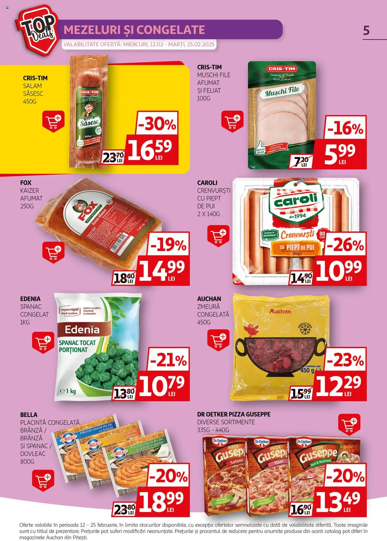 Catalog Auchan 12 - 25 Februarie 2025 | Pagina 5 | Produse: Dovleac, Crenvurști, Plăcintă, Pizza