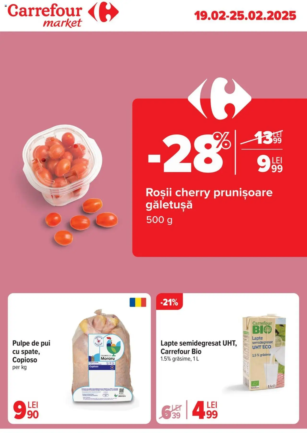 Catalog Carrefour 19 - 25 Februarie 2025 | Pagina 1 | Produse: Şerit ödül, Lapte, Roșii
