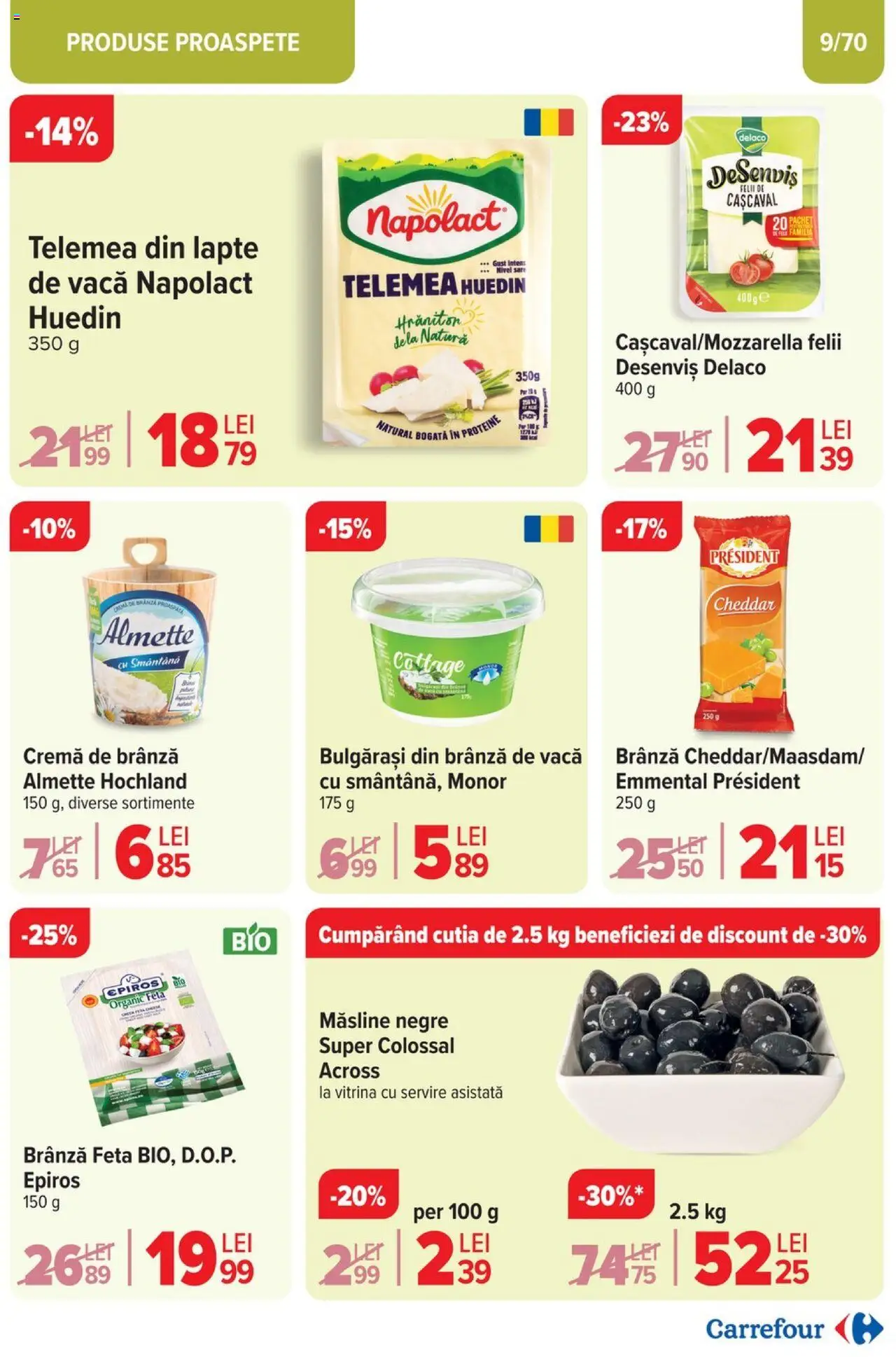 Catalog Carrefour 19 - 25 Februarie 2025 | Pagina 9 | Produse: Hijyenik ped, Masaüstü kılıfı, Măsline, Brânză