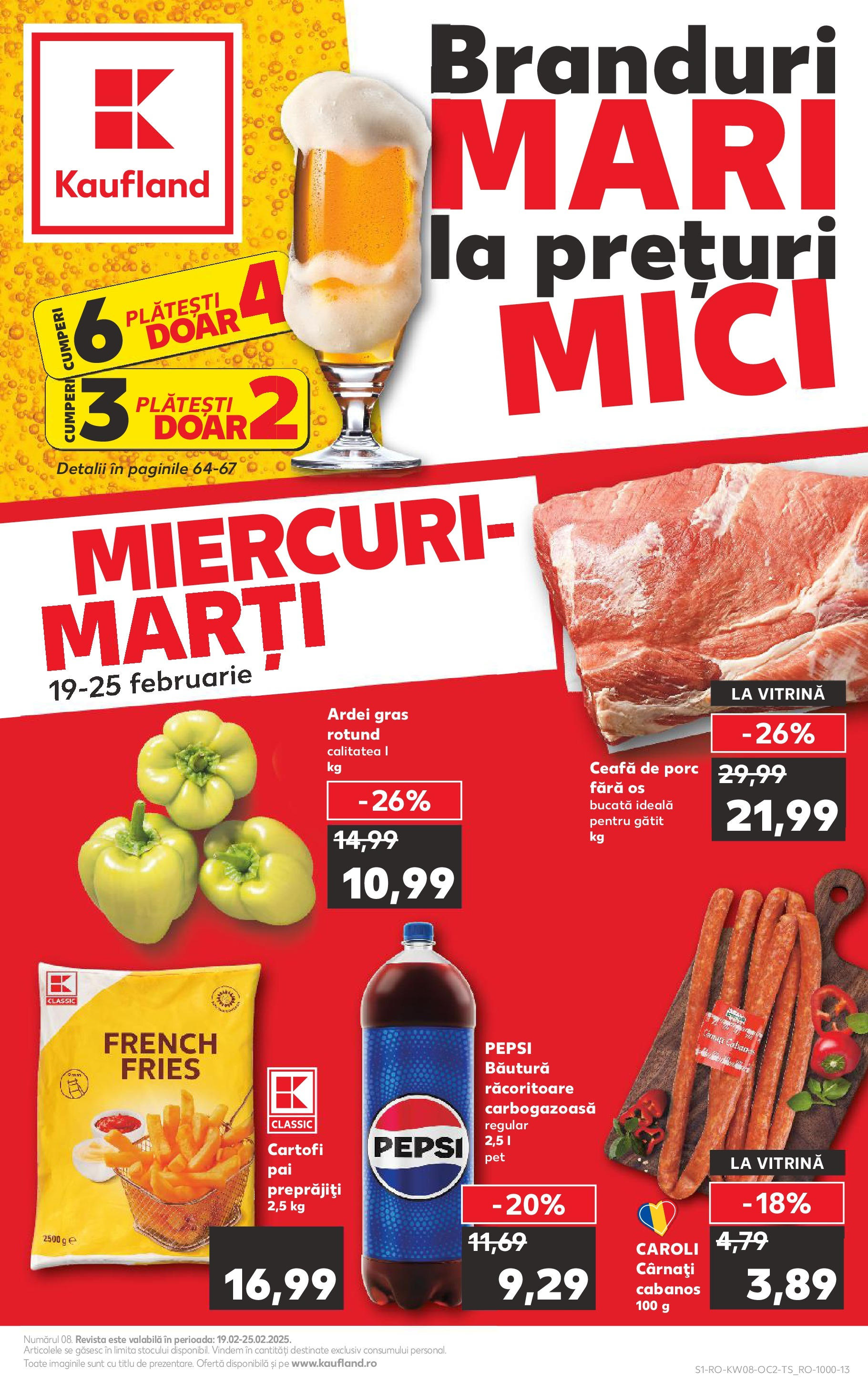 Catalog Kaufland 19 - 25 Februarie 2025 | Pagina 1 | Produse: Keçeli kalem, Vitrină, Mici, Cârnați