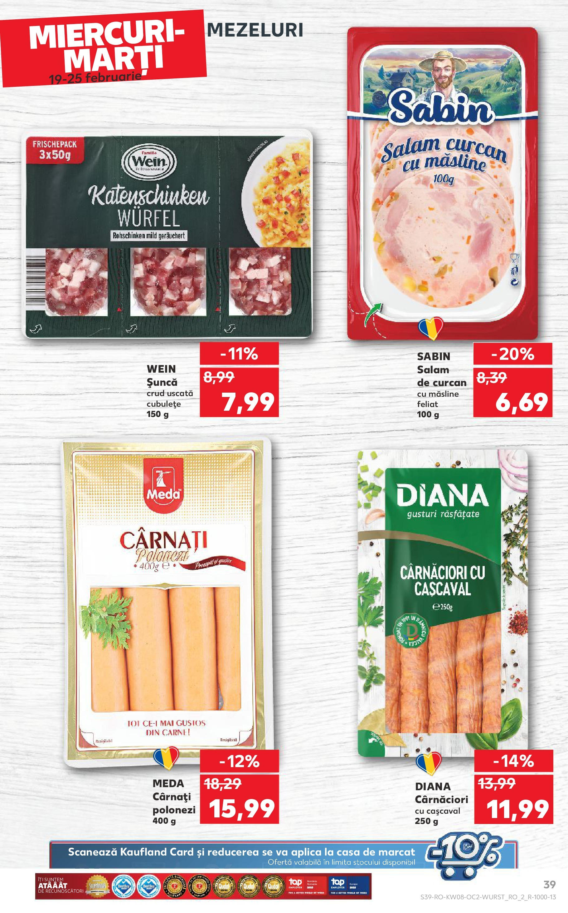 Catalog Kaufland 19 - 25 Februarie 2025 | Pagina 39 | Produse: Cașcaval, Măsline, Șuncă, Cârnați