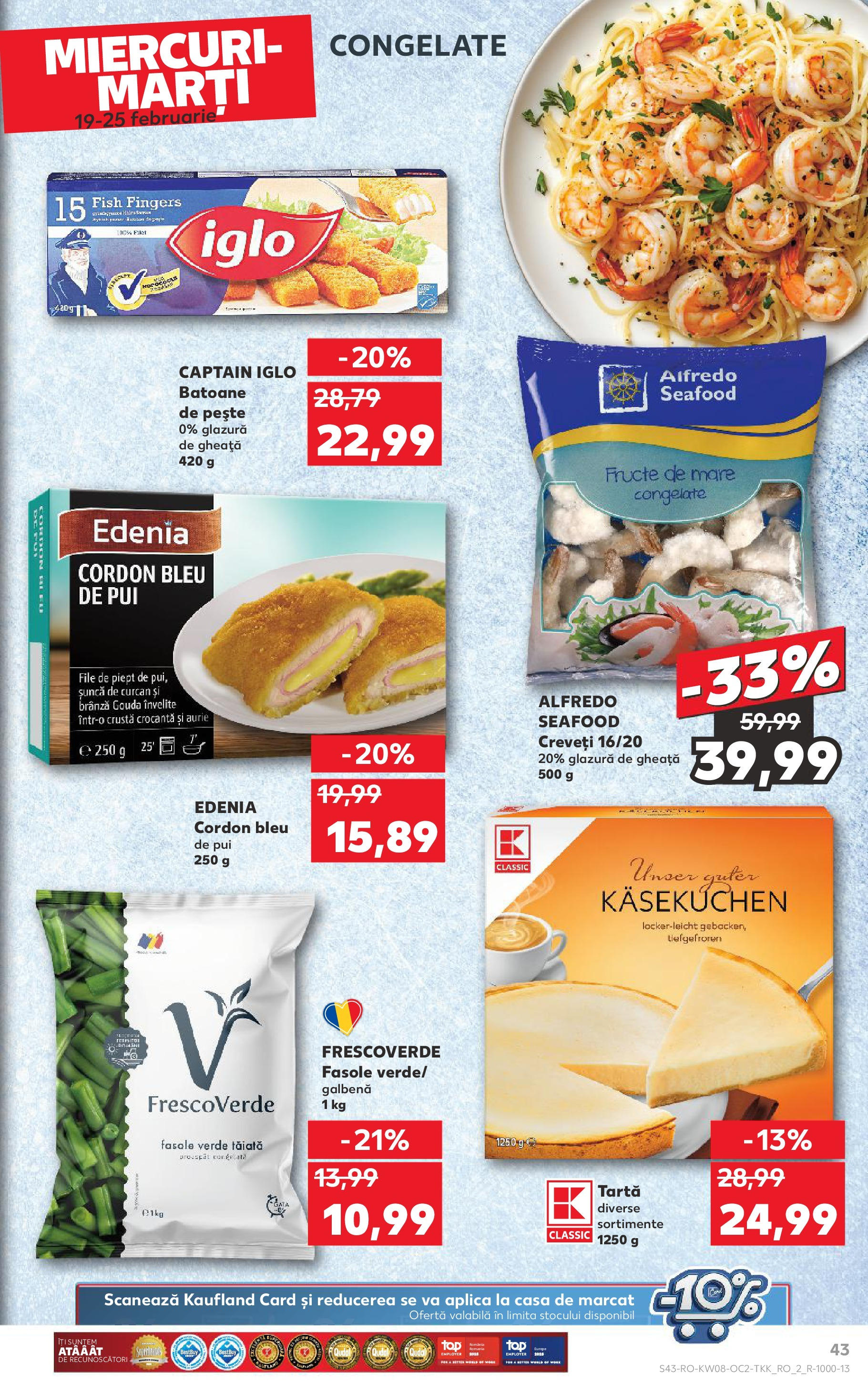 Catalog Kaufland 19 - 25 Februarie 2025 | Pagina 43 | Produse: Șuncă, Pește, Gouda, Fructe De Mare