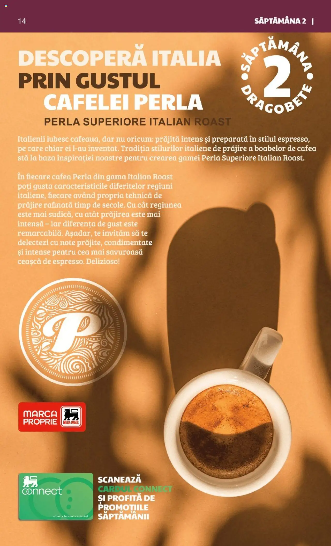 Catalog Mega Image 13 Februarie - 12 Martie 2025 | Pagina 14 | Produse: Cafea