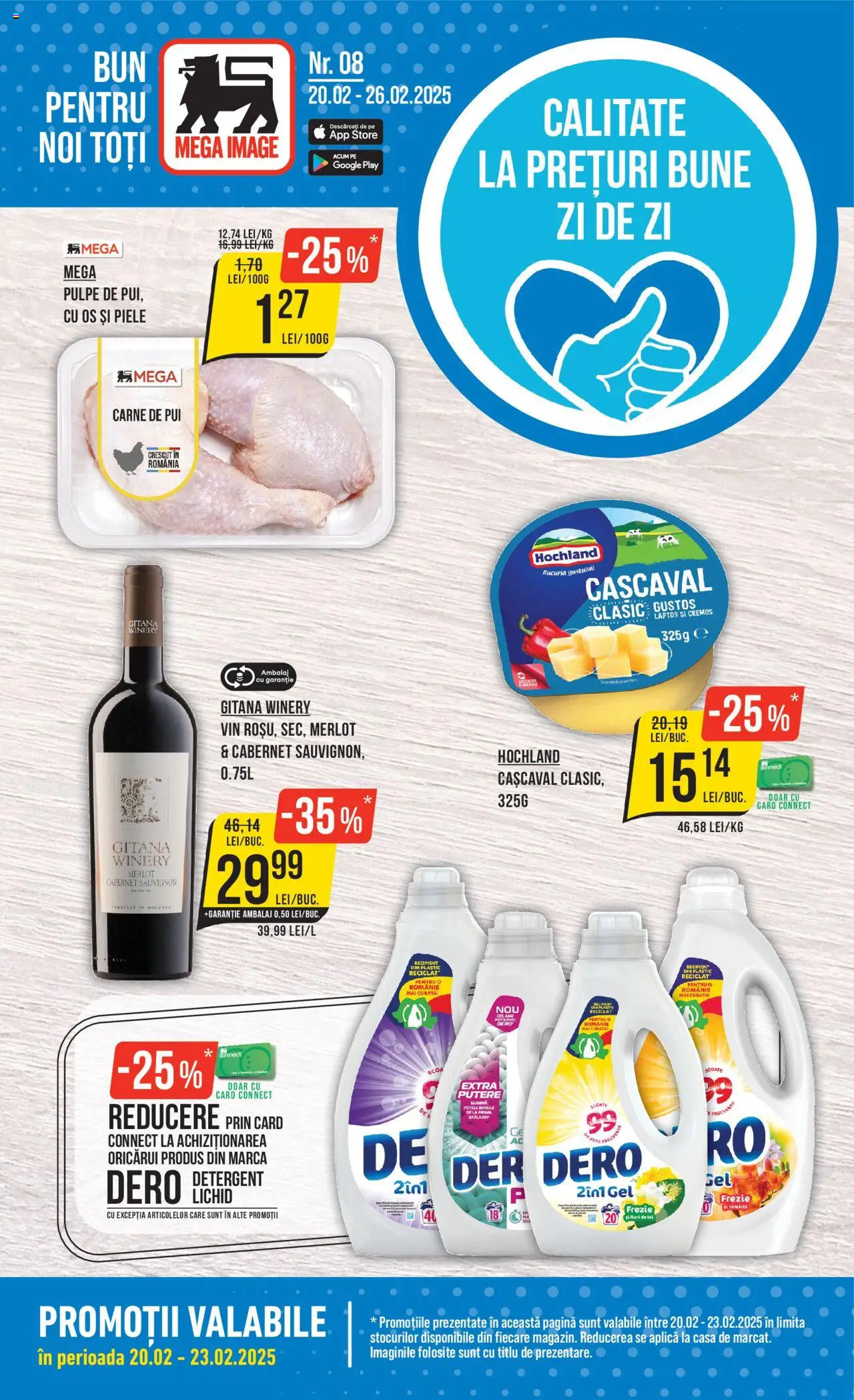 Catalog Mega Image 20 - 26 Februarie 2025 | Pagina 1 | Produse: Cașcaval, Vin, Carne De Pui, Detergent