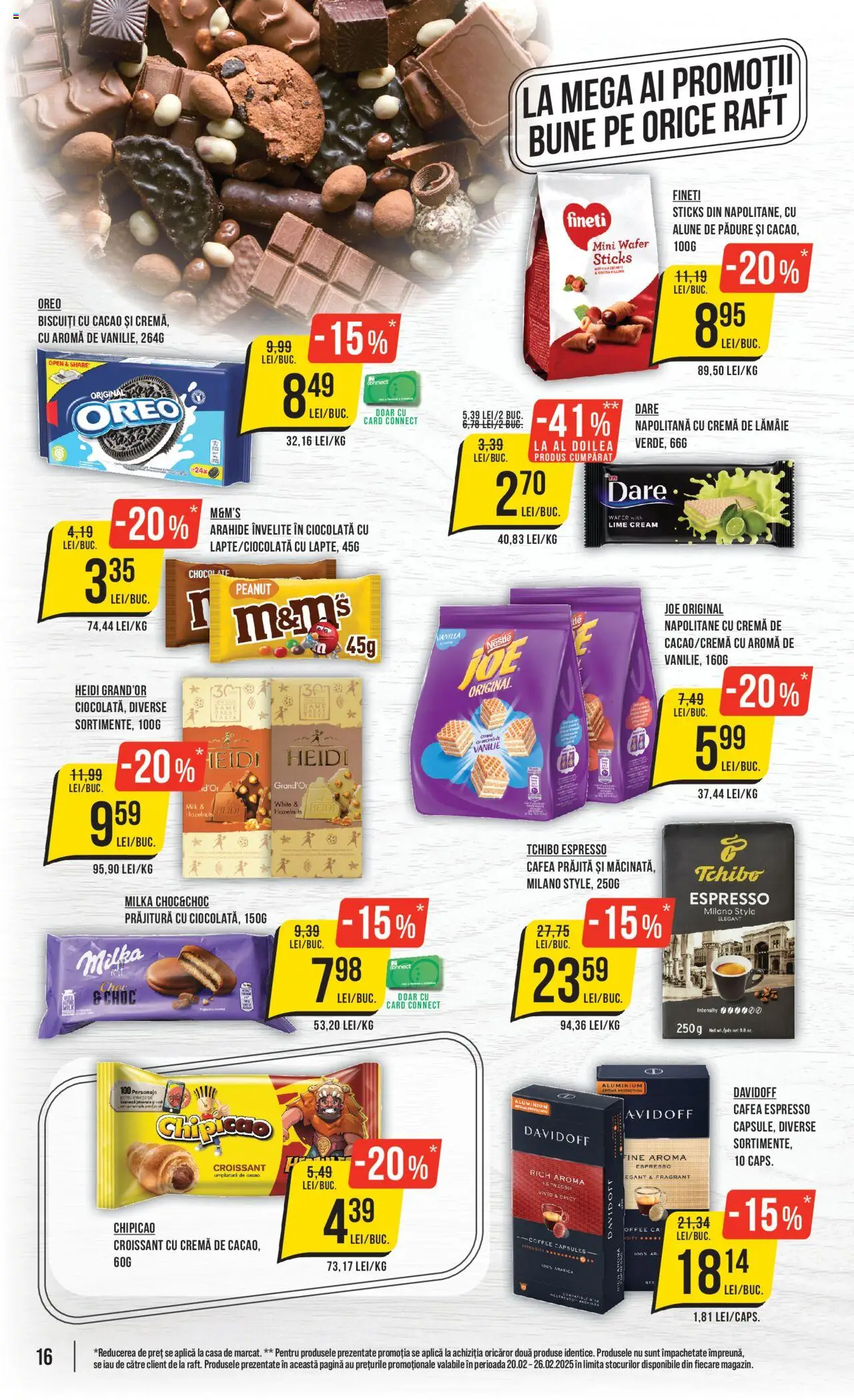Catalog Mega Image 20 - 26 Februarie 2025 | Pagina 16 | Produse: Napolitane, Cremă, Ciocolată, Biscuiți