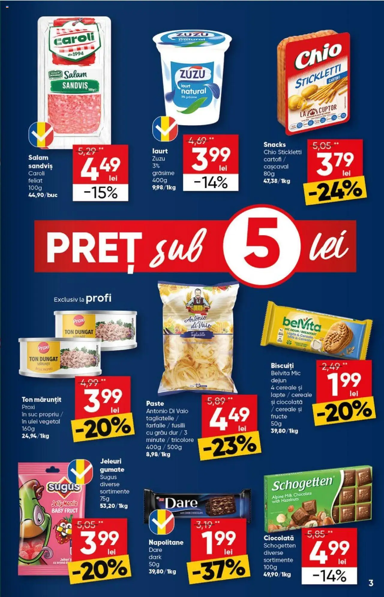 Catalog Profi 19 Februarie - 4 Martie 2025 | Pagina 3 | Produse: Bahçe aydınlatması, Napolitane, Biscuiți, Jeleuri