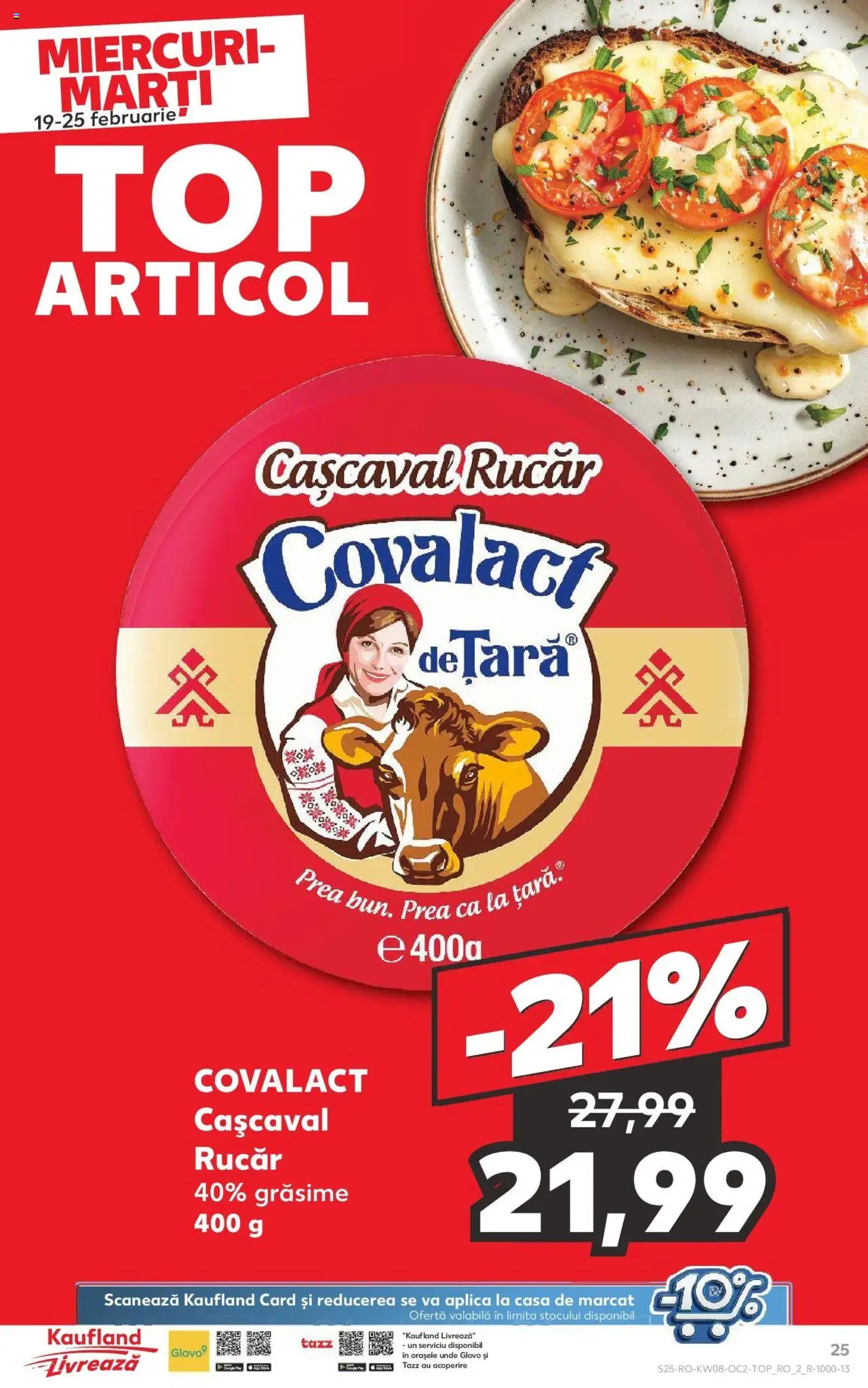 Catalog Kaufland 19 - 25 Februarie 2025 | Pagina 25 | Produse: Cașcaval