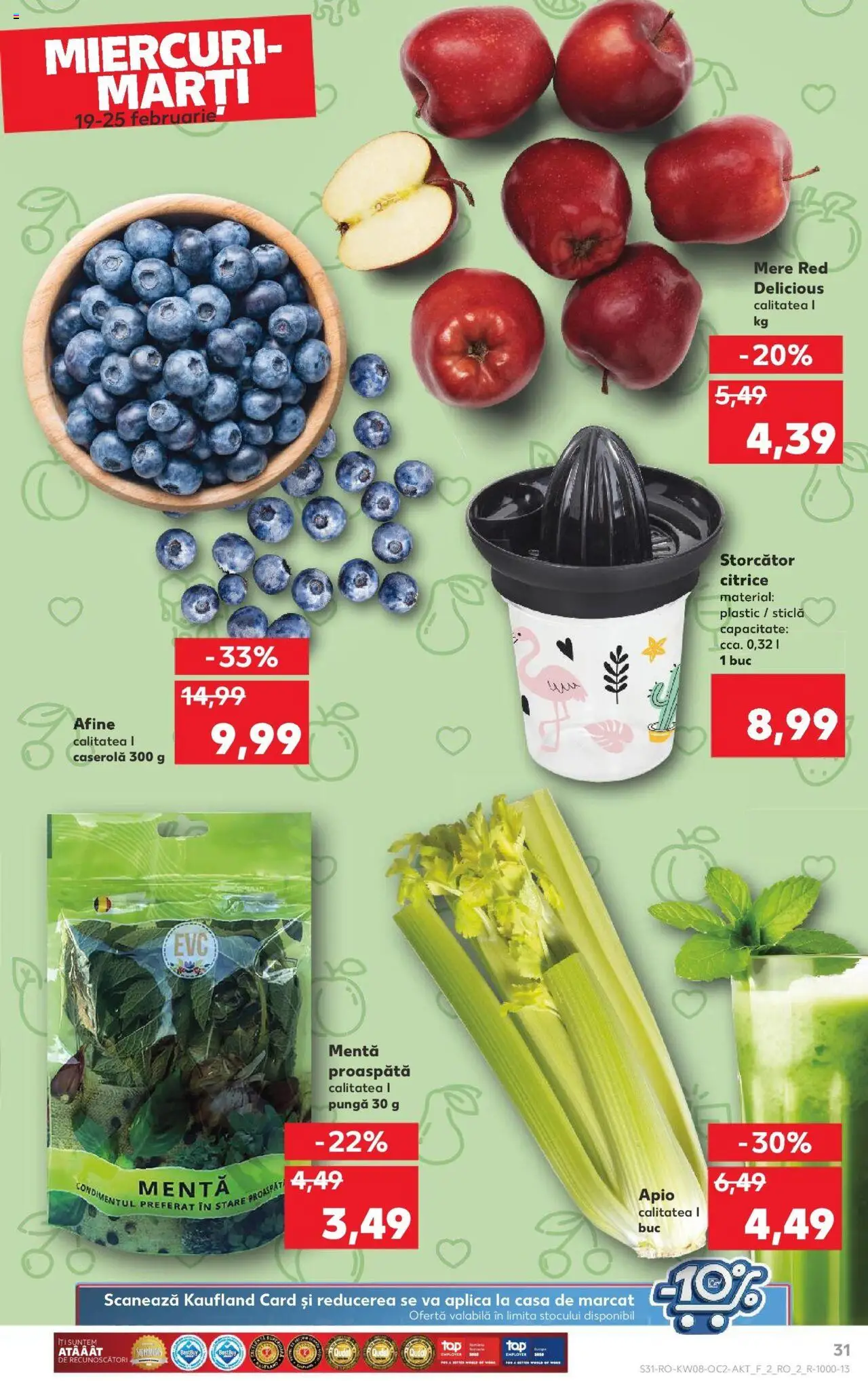 Catalog Kaufland 19 - 25 Februarie 2025 | Pagina 31 | Produse: Afine, Pungă, Storcător, Mere
