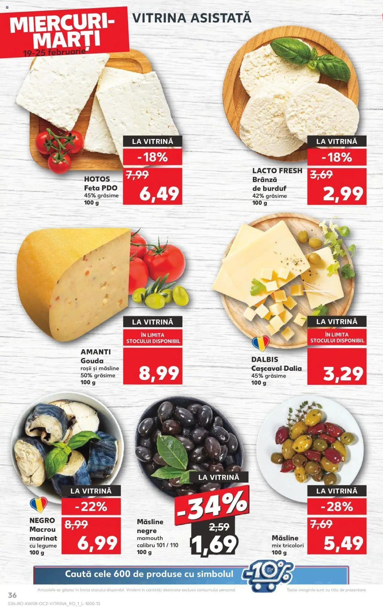 Catalog Kaufland 19 - 25 Februarie 2025 | Pagina 36 | Produse: Cașcaval, Măsline, Roșii, Gouda