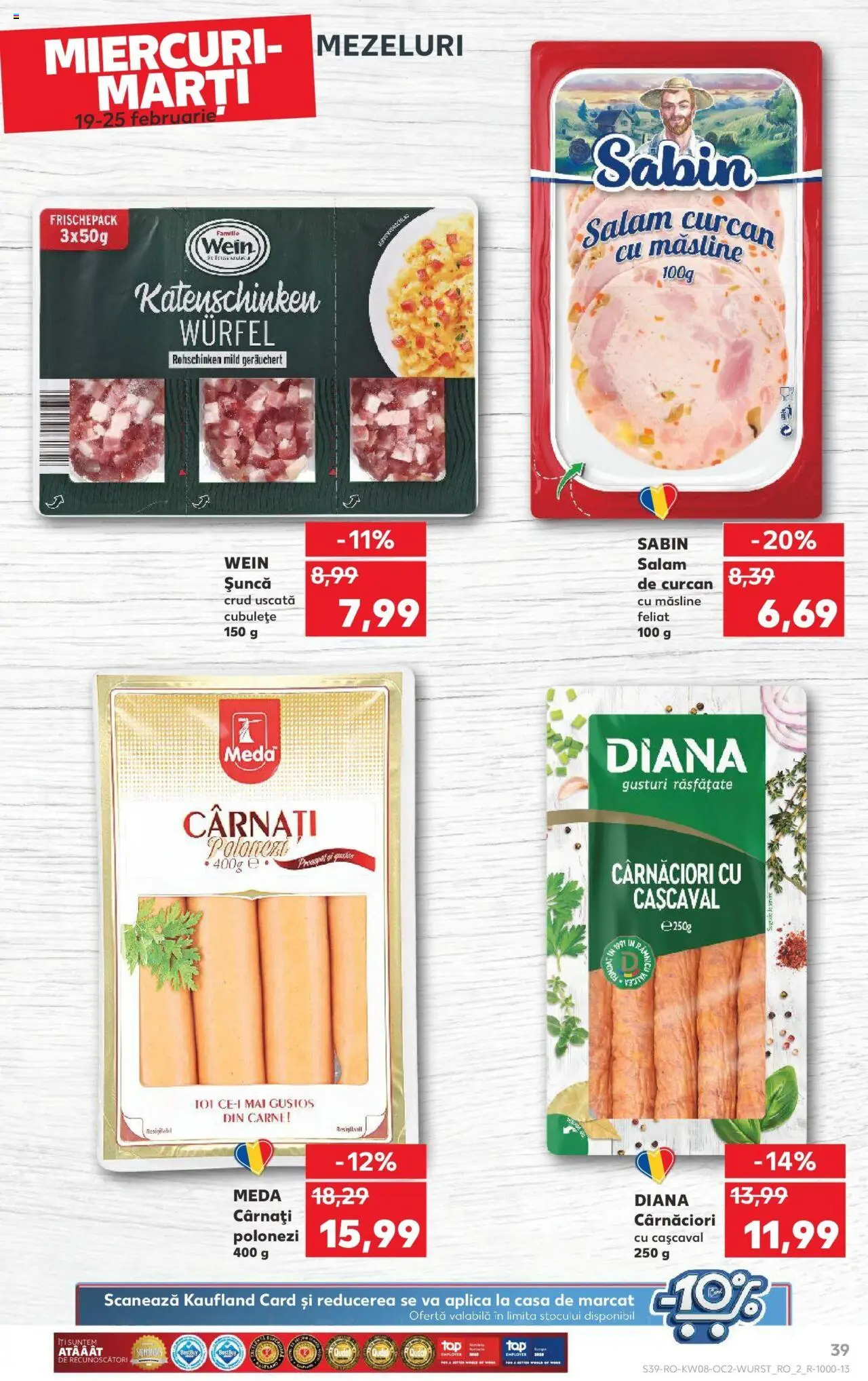Catalog Kaufland 19 - 25 Februarie 2025 | Pagina 39 | Produse: Cașcaval, Măsline, Salam, Cârnați