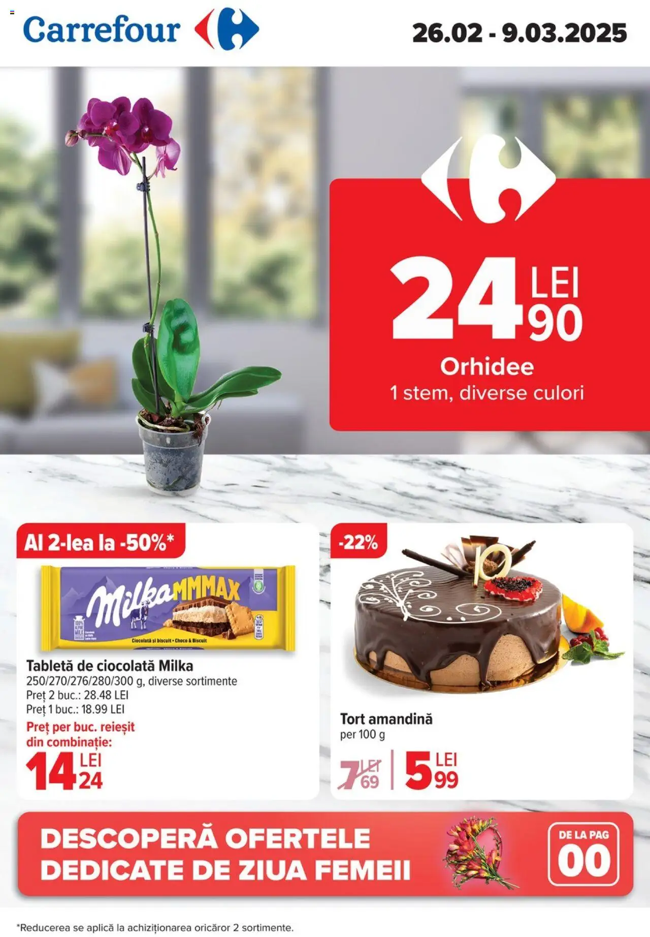 Catalog Carrefour 26 Februarie - 9 Martie 2025 | Pagina 1 | Produse: Tabletă, Orhidee, Amandină, Tort