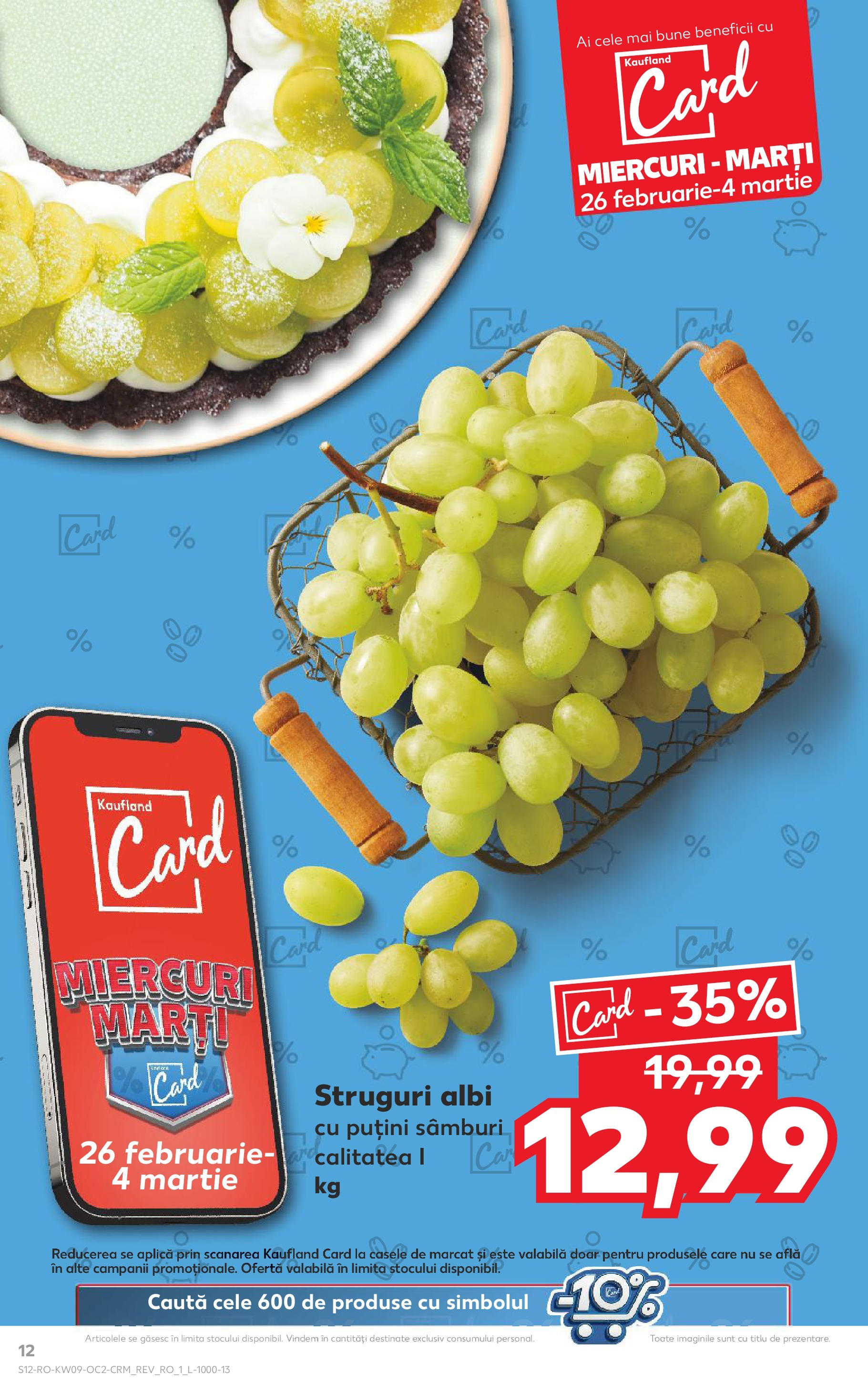 Catalog Kaufland 26 Februarie - 4 Martie 2025 | Pagina 12 | Produse: Struguri