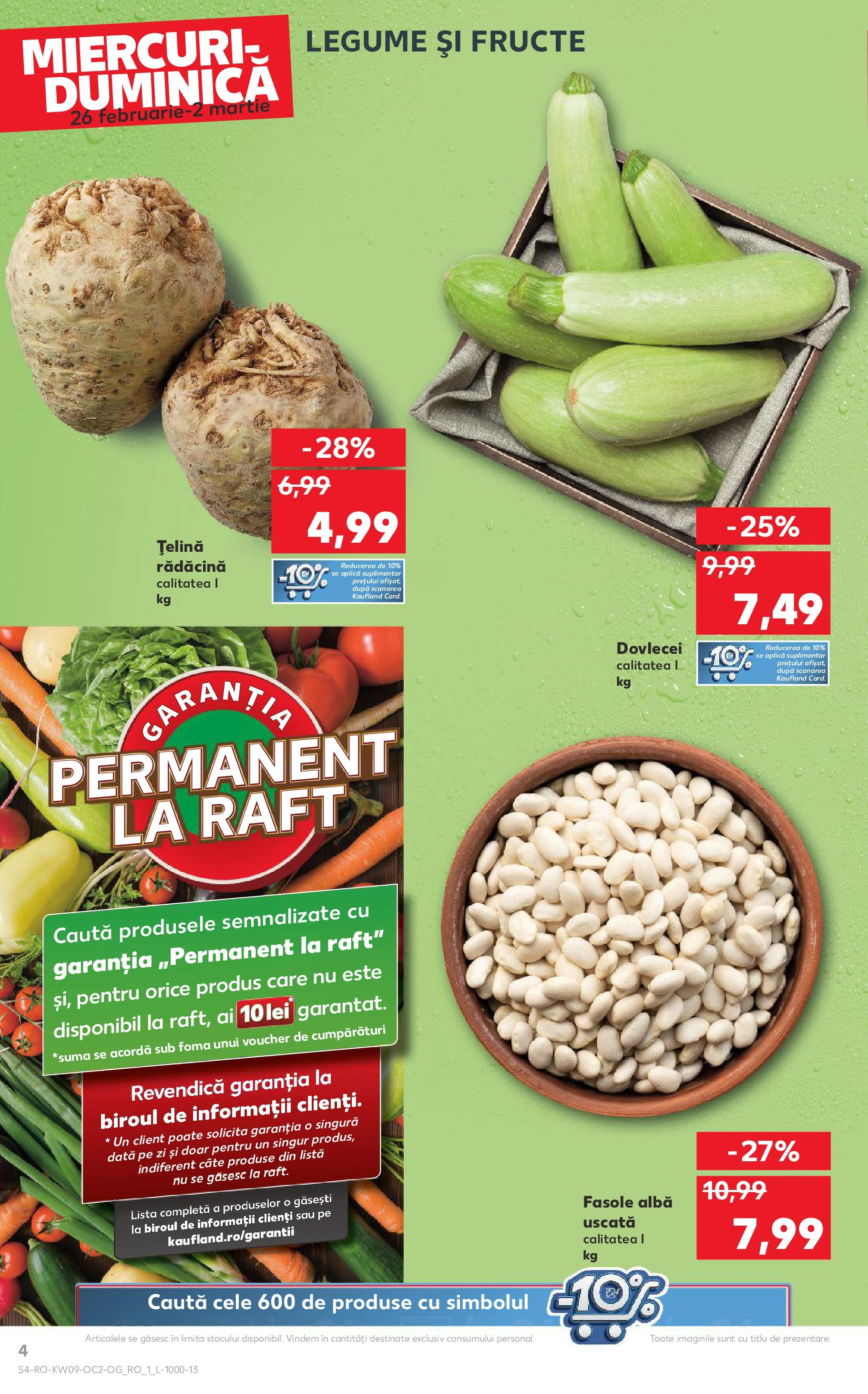 Catalog Kaufland 26 Februarie - 4 Martie 2025 | Pagina 4 | Produse: Raft, Țelină, Fasole albă, Fructe