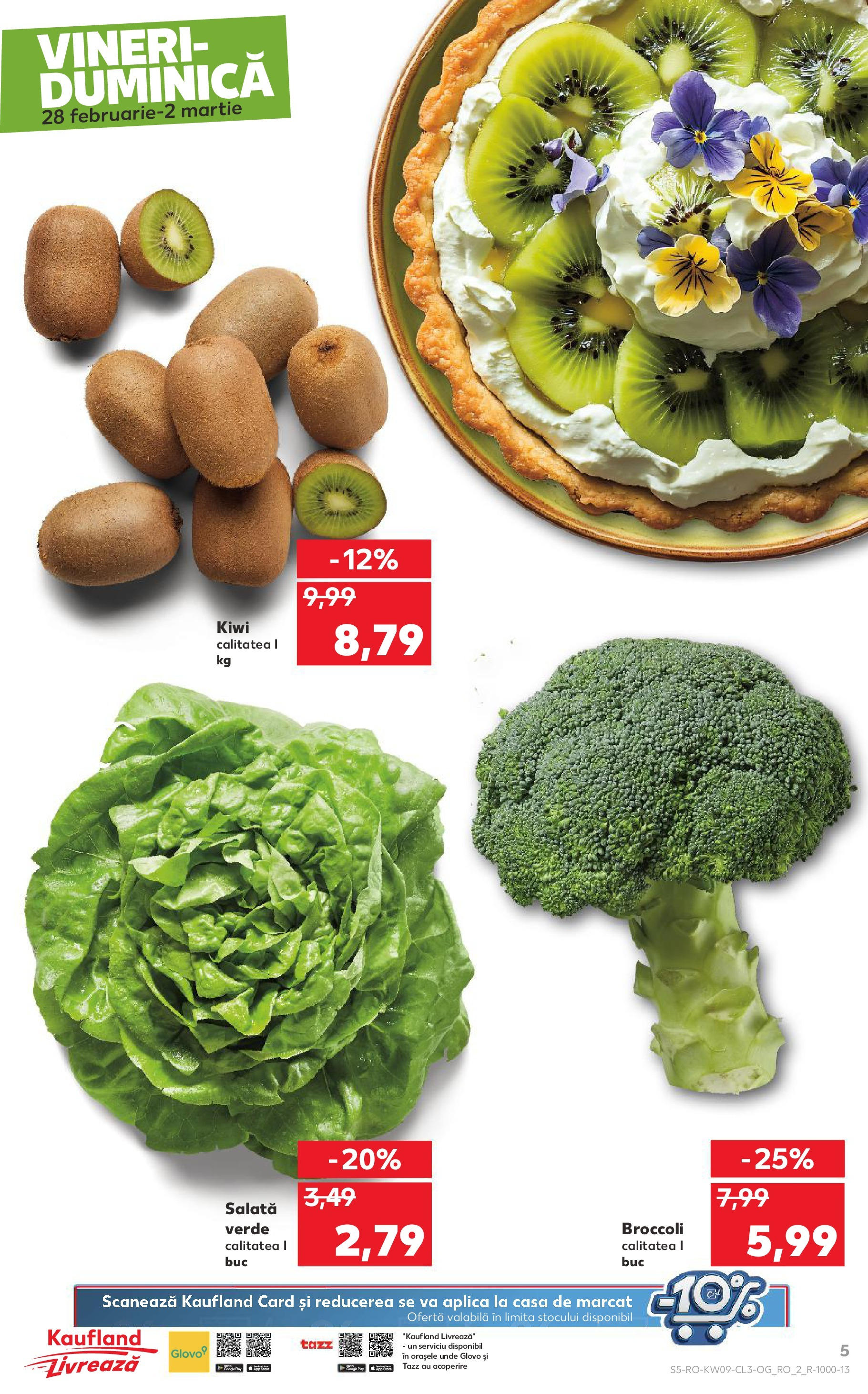 Catalog Kaufland 28 Februarie - 2 Martie 2025 | Pagina 5 | Produse: Kiwi, Salată