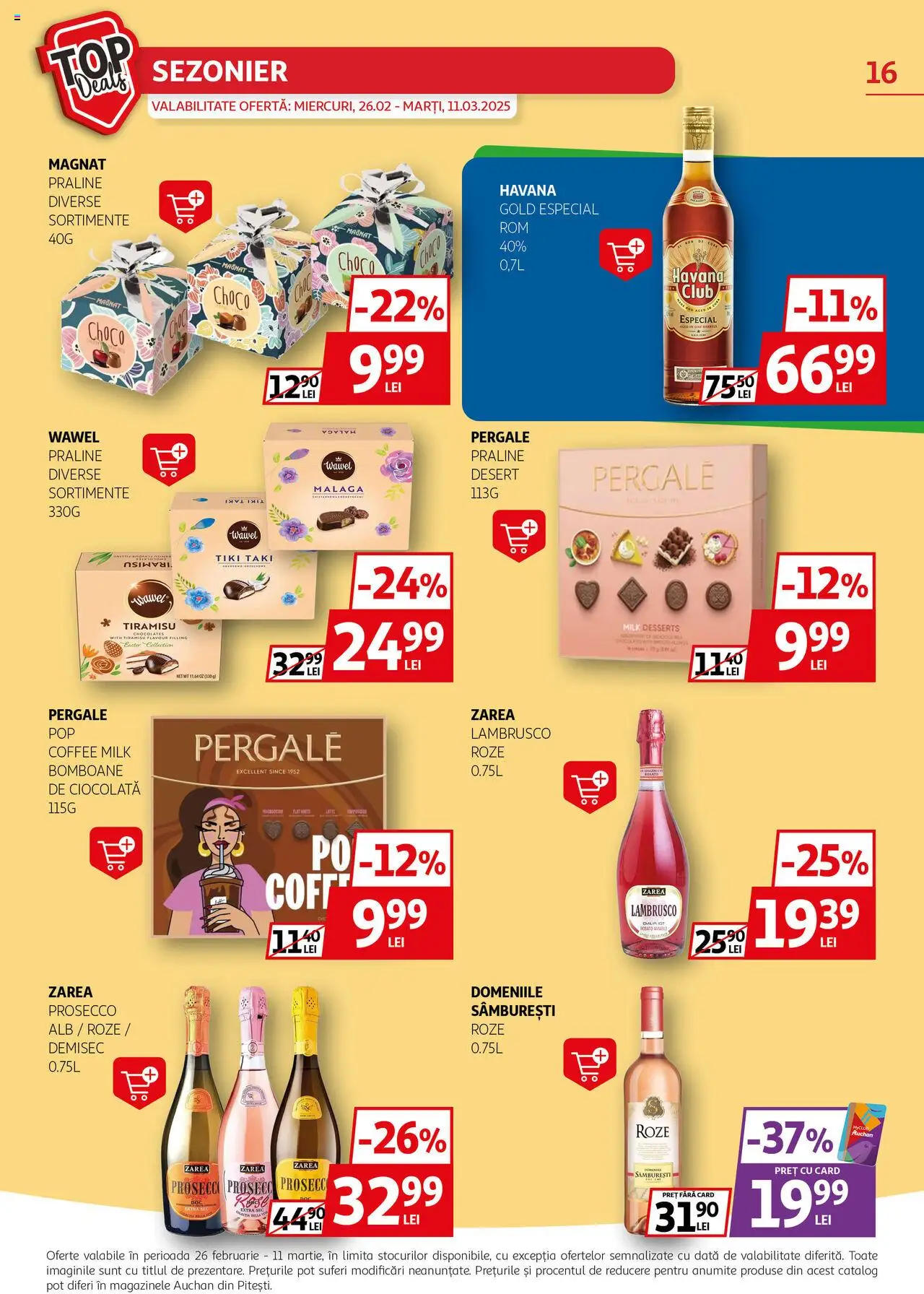 Catalog Auchan 26 Februarie - 11 Martie 2025 | Pagina 16 | Produse: Praline, Prosecco, Ciocolată, Bomboane