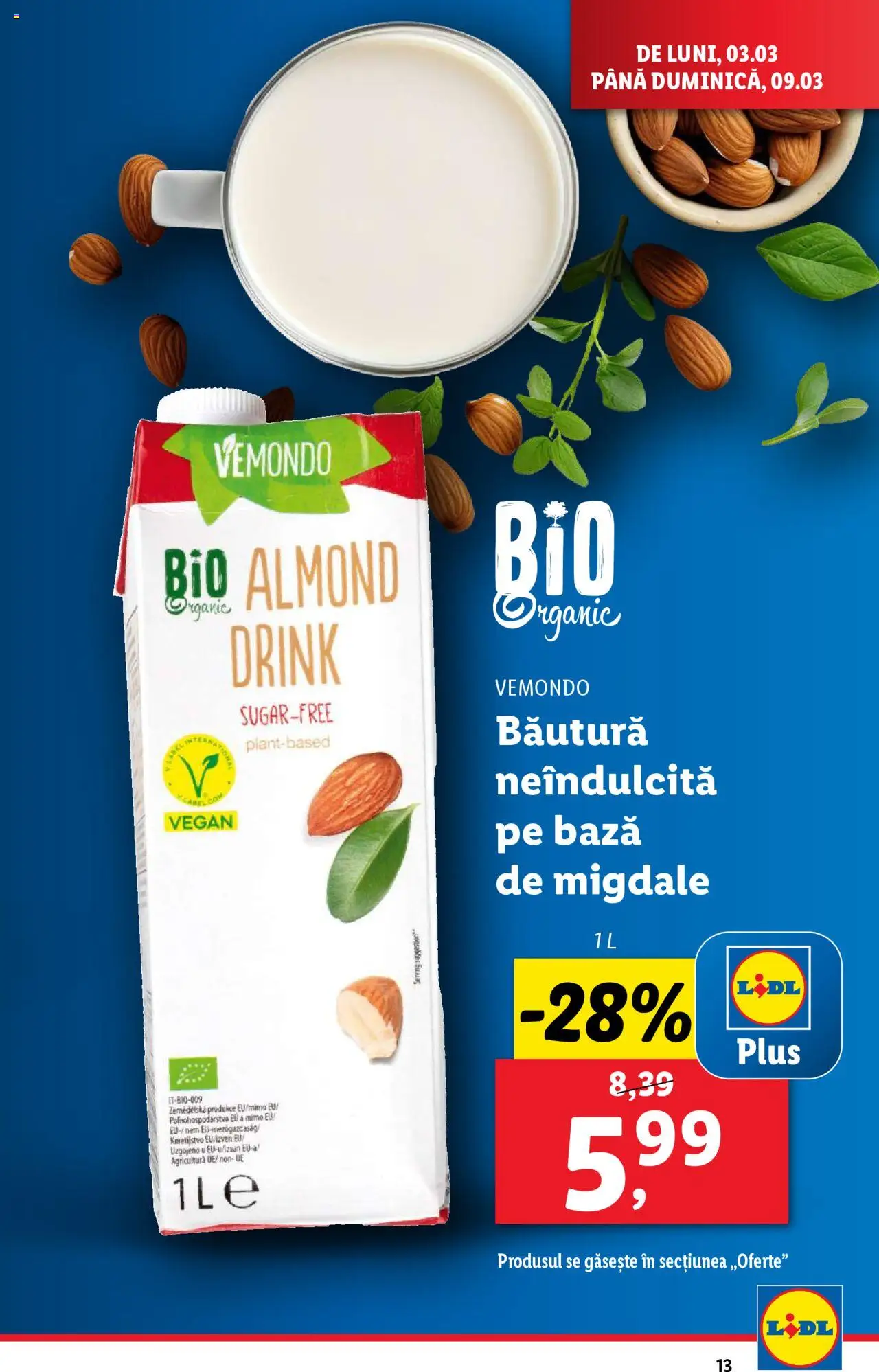 Catalog LIDL 3 - 9 Martie 2025 | Pagina 13 | Produse: Şerit ödül, Migdale