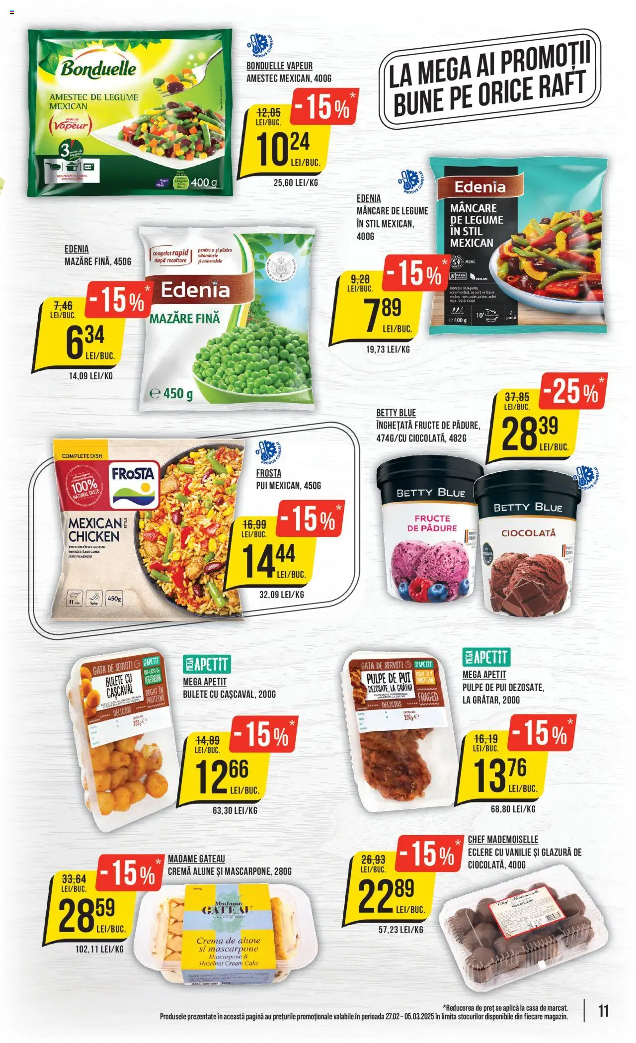 Catalog Mega Image 27 Februarie - 5 Martie 2025 | Pagina 11 | Produse: Grătar, Cașcaval, Mascarpone, Înghețată