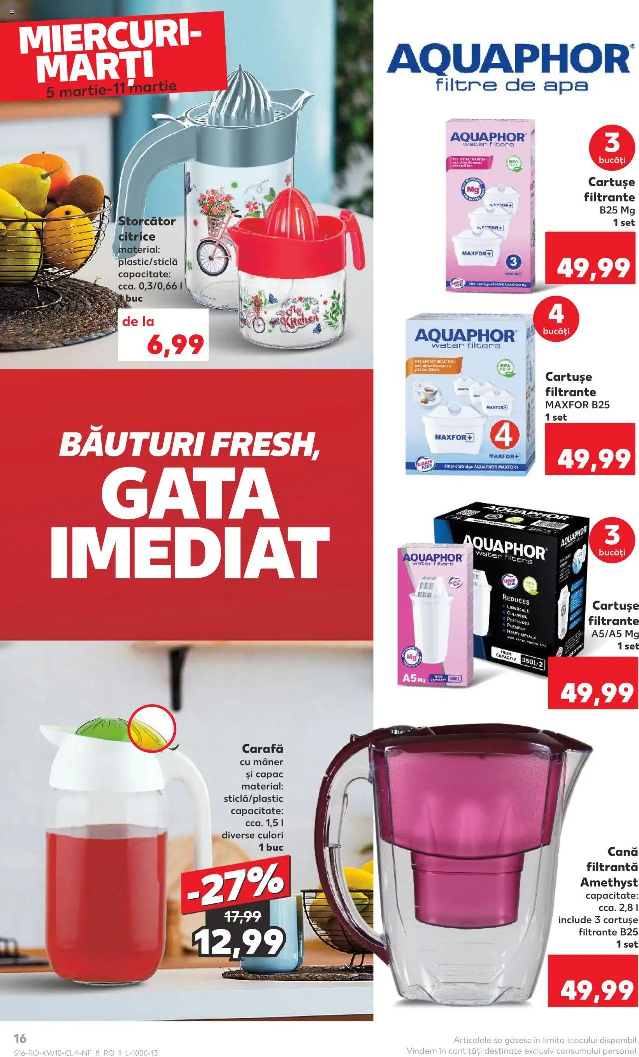 Catalog Kaufland 5 - 11 Martie 2025 | Pagina 16 | Produse: Storcător, Mâner, Carafă, Apă