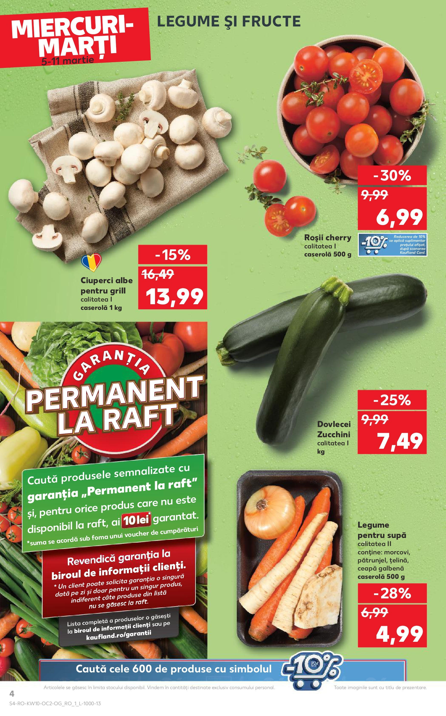 Catalog Kaufland 5 - 11 Martie 2025 | Pagina 4 | Produse: Grill, Raft, Ciuperci, Legume