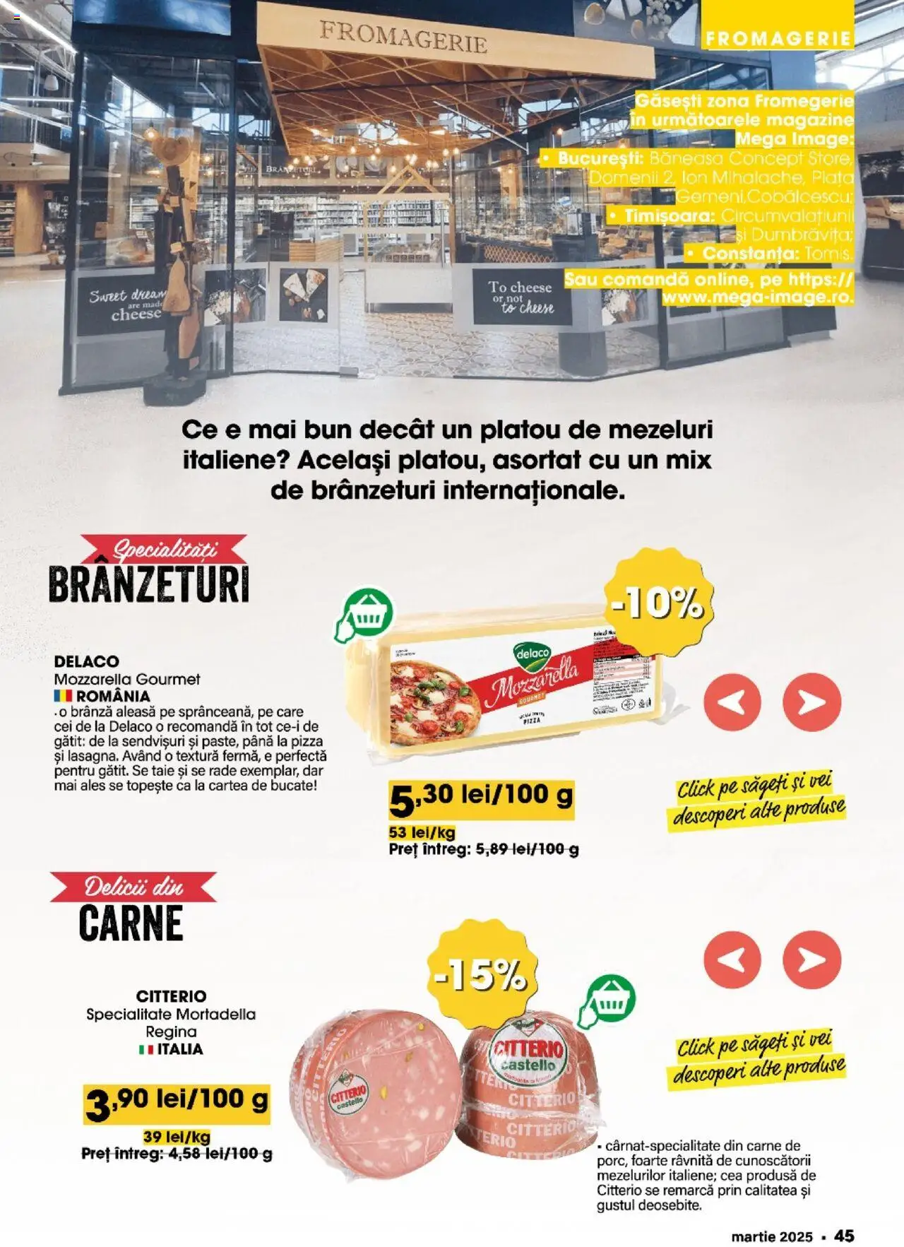 Catalog Mega Image 27 Februarie - 25 Martie 2025 | Pagina 45 | Produse: Light Kedi Konservesi, Mozzarella, Brânză, Pizza
