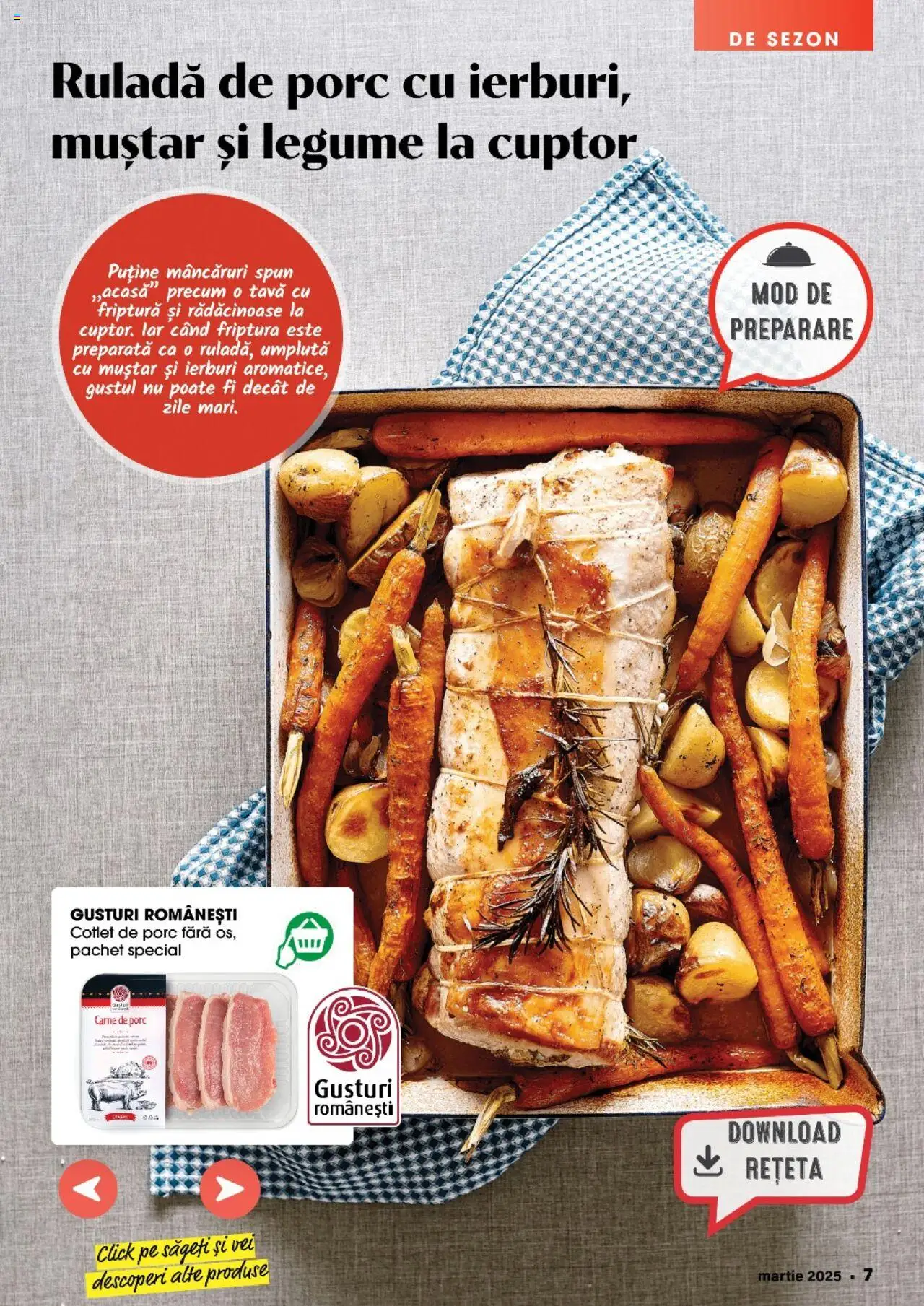 Catalog Mega Image 27 Februarie - 25 Martie 2025 | Pagina 7 | Produse: Cuptor, Carne De Porc, Muștar, Legume