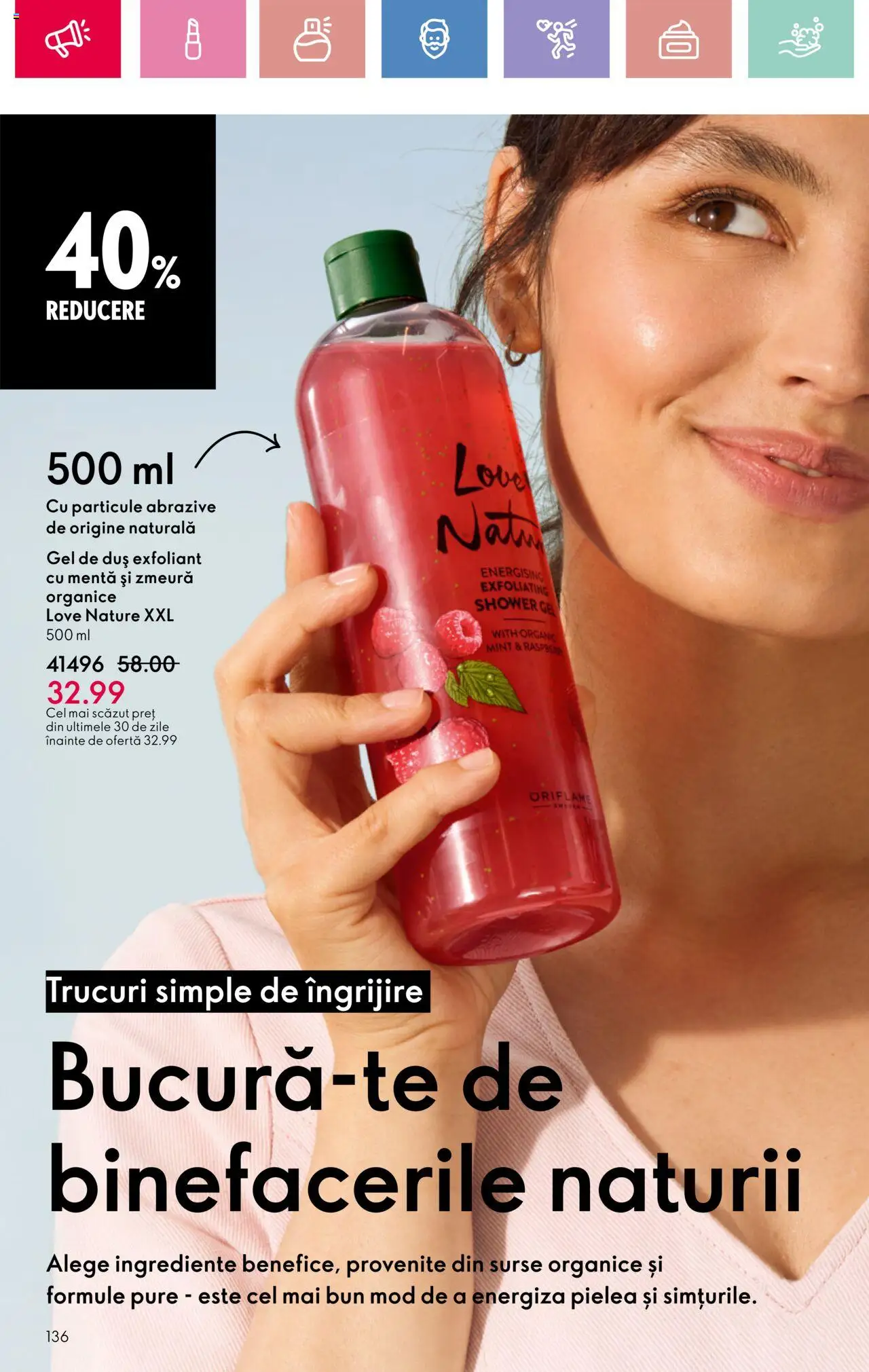 Catalog Oriflame 23 Martie - 12 Aprilie 2025 | Pagina 136 | Produse: Zmeură, Exfoliant, Duș, Gel de duș