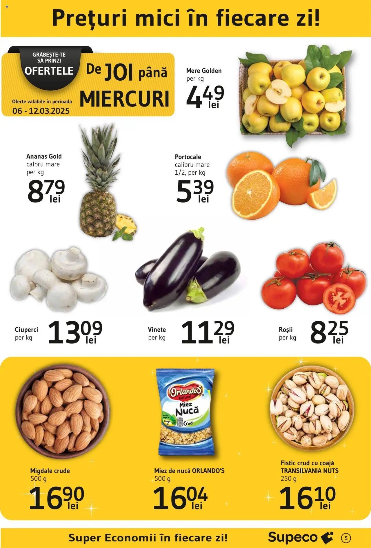 Catalog Supeco 6 - 19 Martie 2025 | Pagina 5 | Produse: Ciuperci, Migdale, Portocale, Fistic