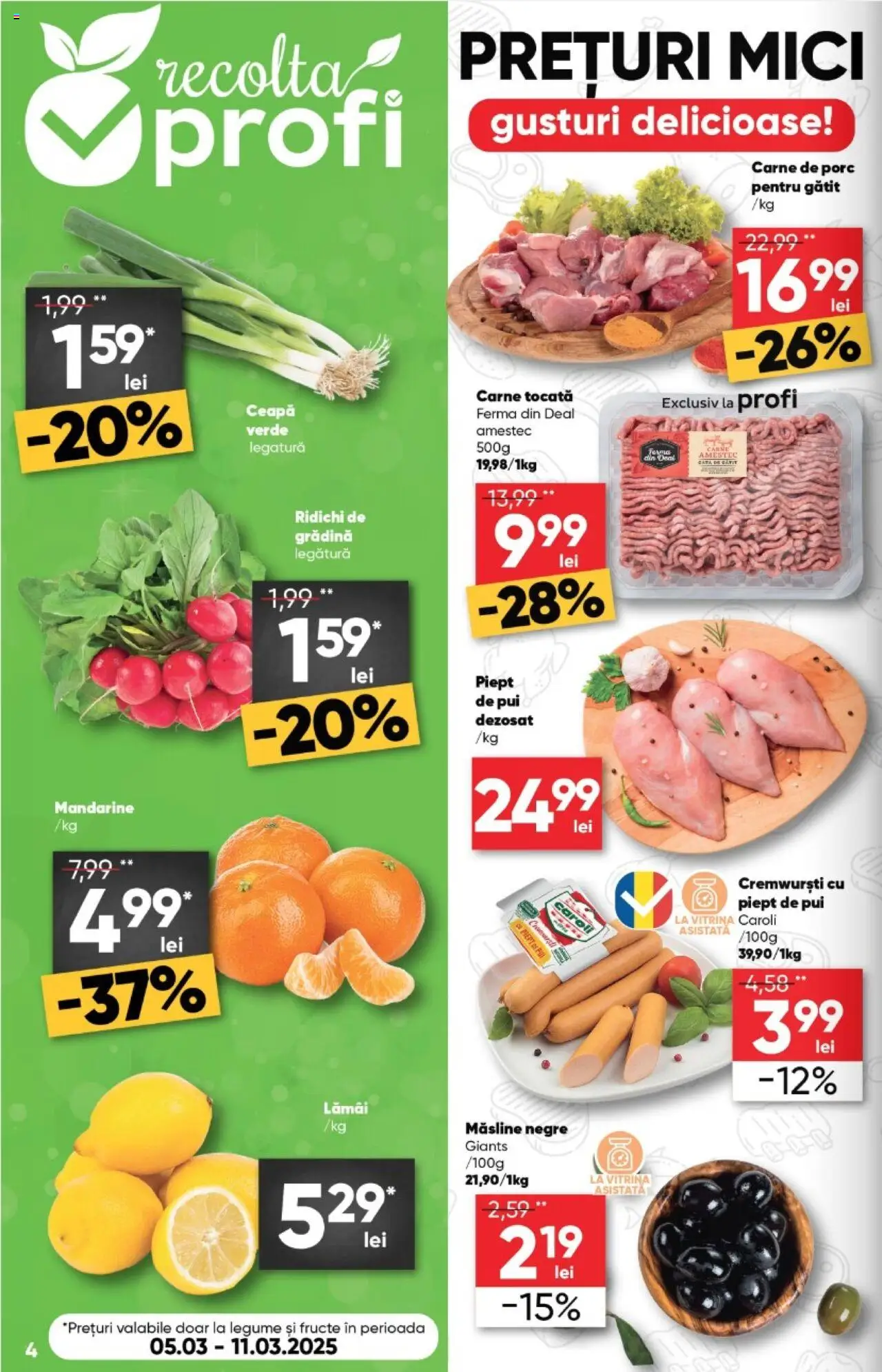 Catalog Profi 5 - 18 Martie 2025 | Pagina 4 | Produse: Hijyenik ped, Mandarine, Legume, Fructe