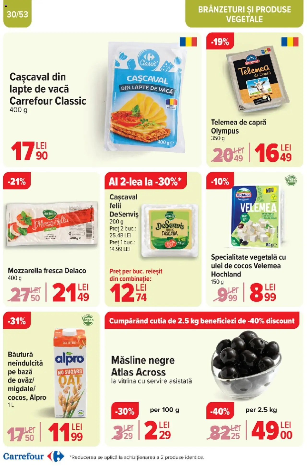 Catalog Carrefour 10 - 18 Martie 2025 | Pagina 30 | Produse: Light Kedi Konservesi, Cașcaval, Măsline, Mozzarella