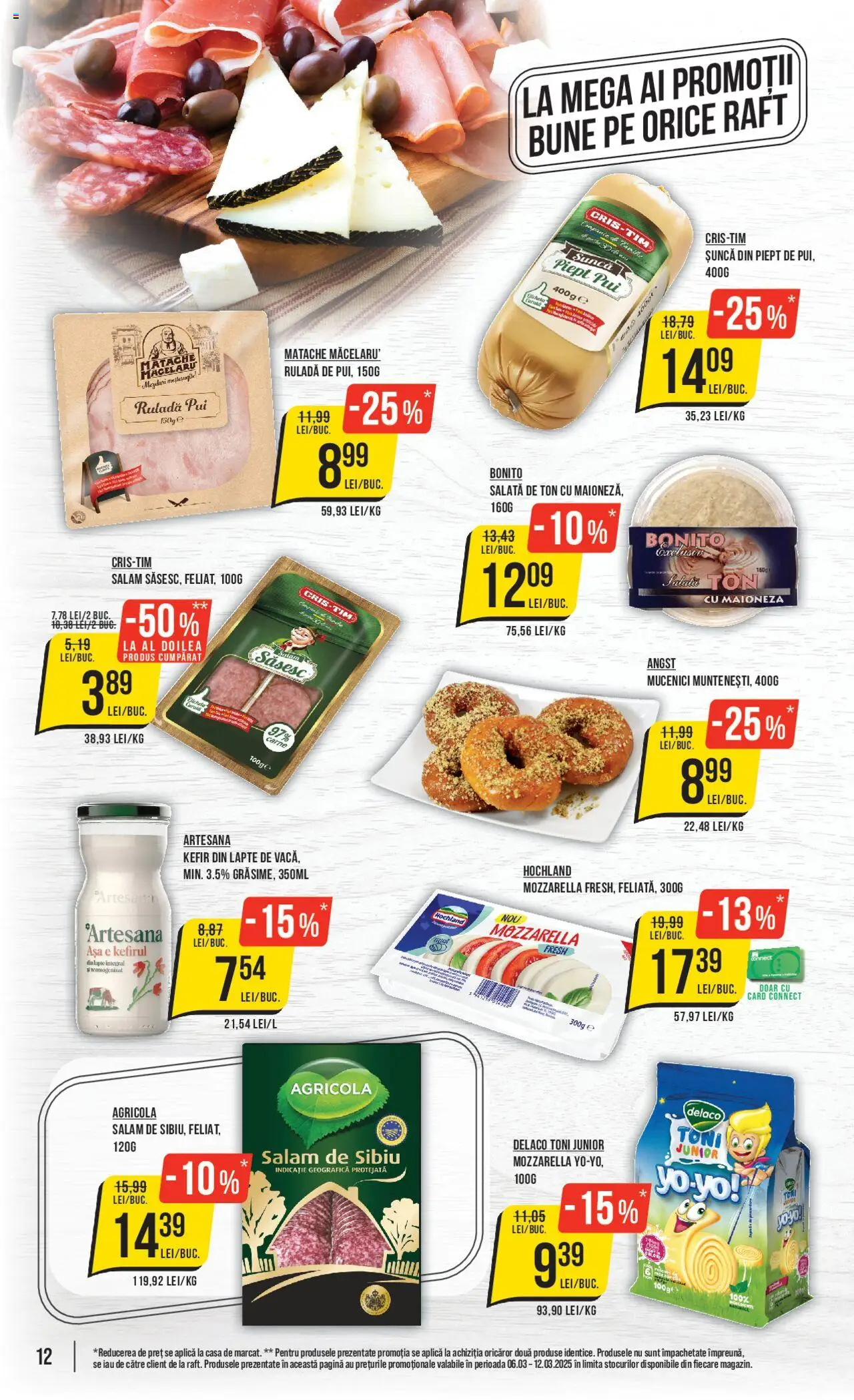 Catalog Mega Image 6 - 12 Martie 2025 | Pagina 12 | Produse: Mozzarella, Șuncă, Kefir, Maioneză